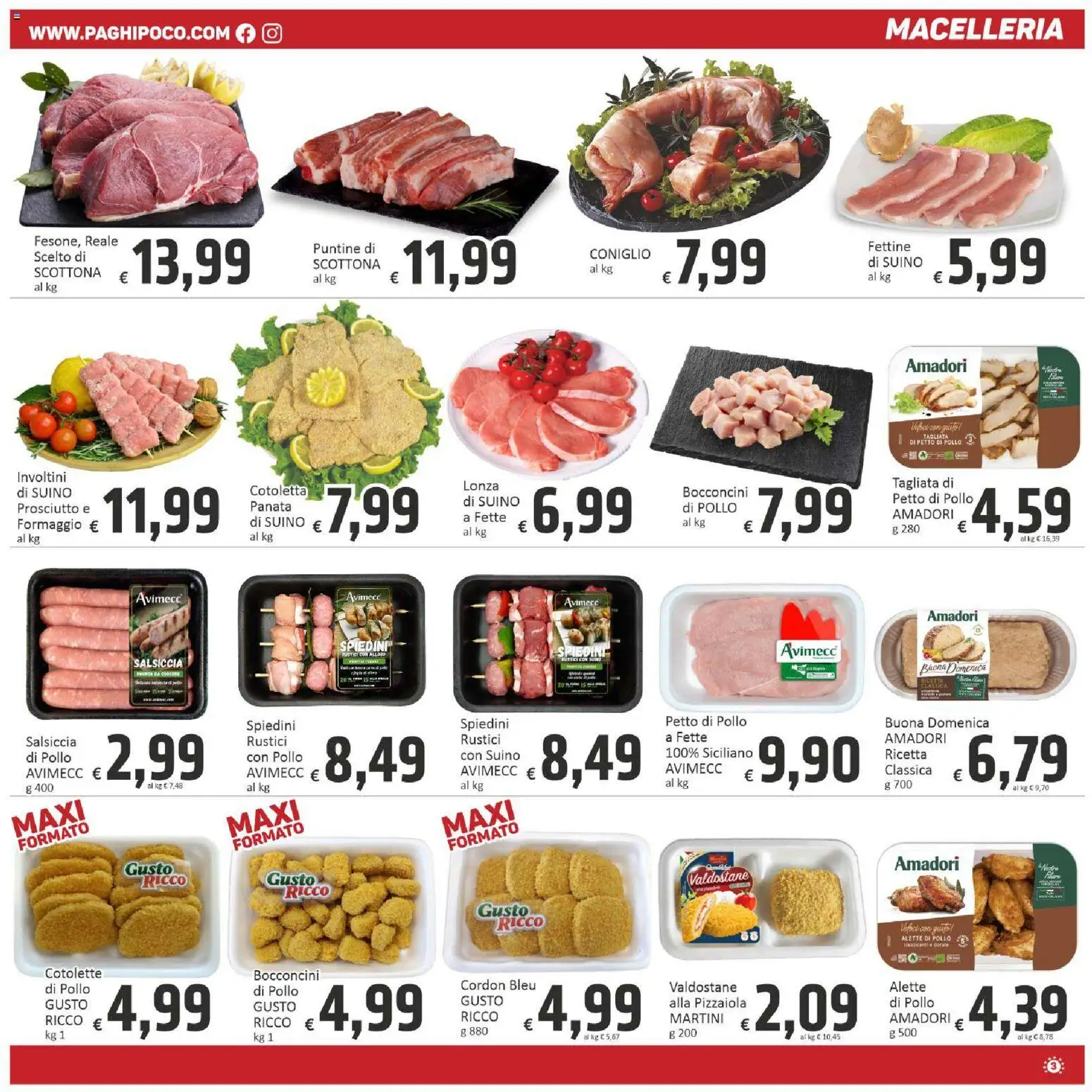 Volantino Paghi Poco del 31/07/2026 | Pagina: 3 | Prodotti: Suino, Prosciutto, Salsiccia, Spiedini