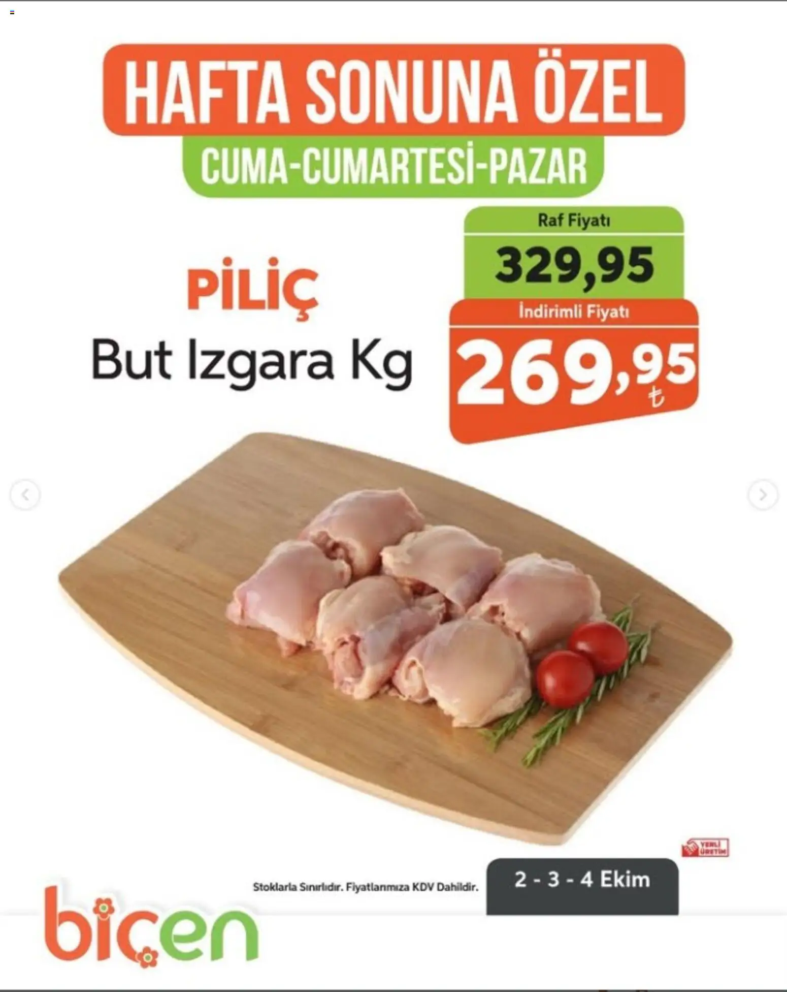 Biçen Market - Hafta Sonuna Özel - 02 Ekim 2026 tarihinden itibaren geçerlidir | Sayfa: 4 | Ürünler: Raf, Piliç, Izgara