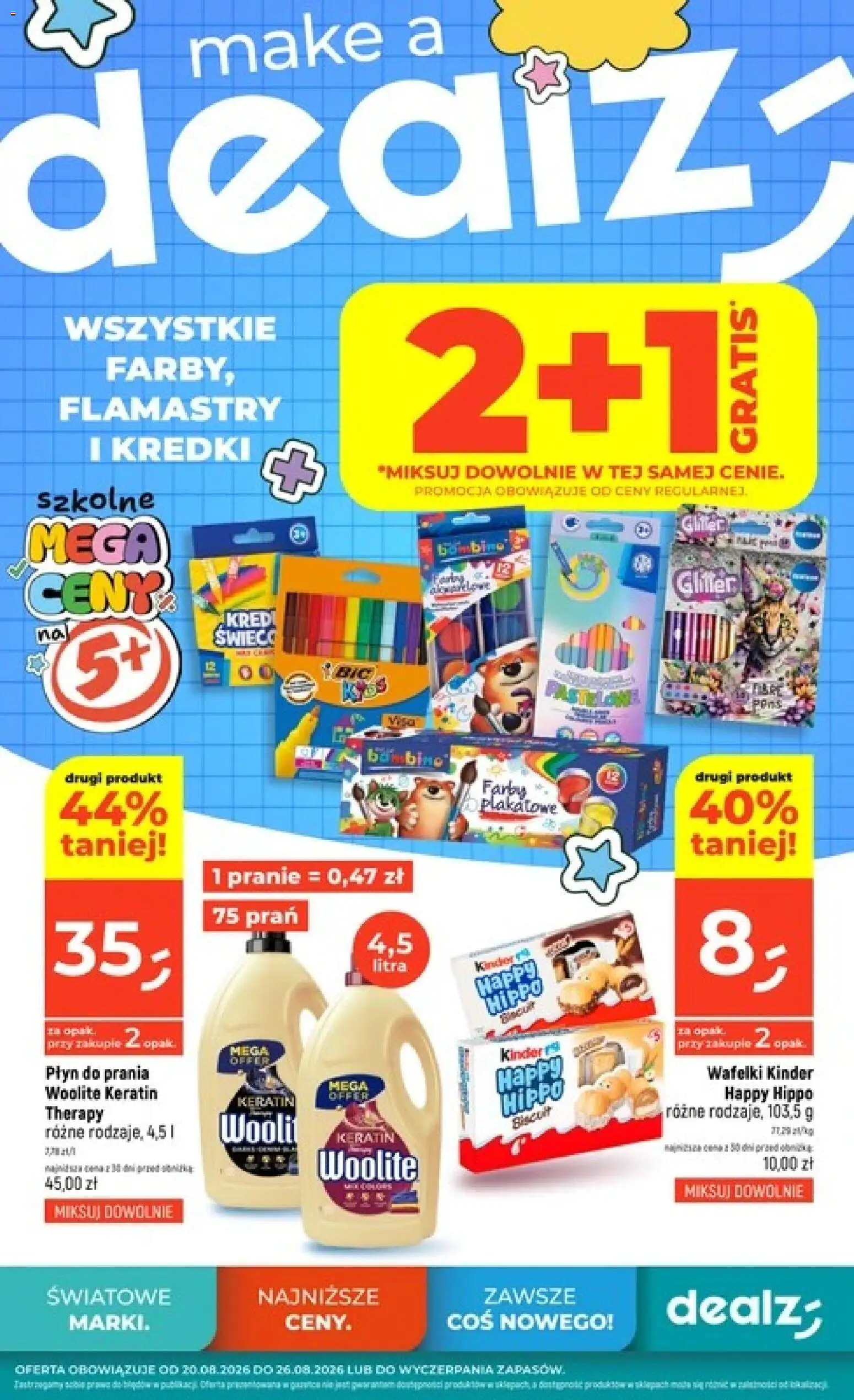 Dealz gazetka od 20.08.2026 | Strona: 1 | Produkty: Kredki, Flamastry, Wafelki