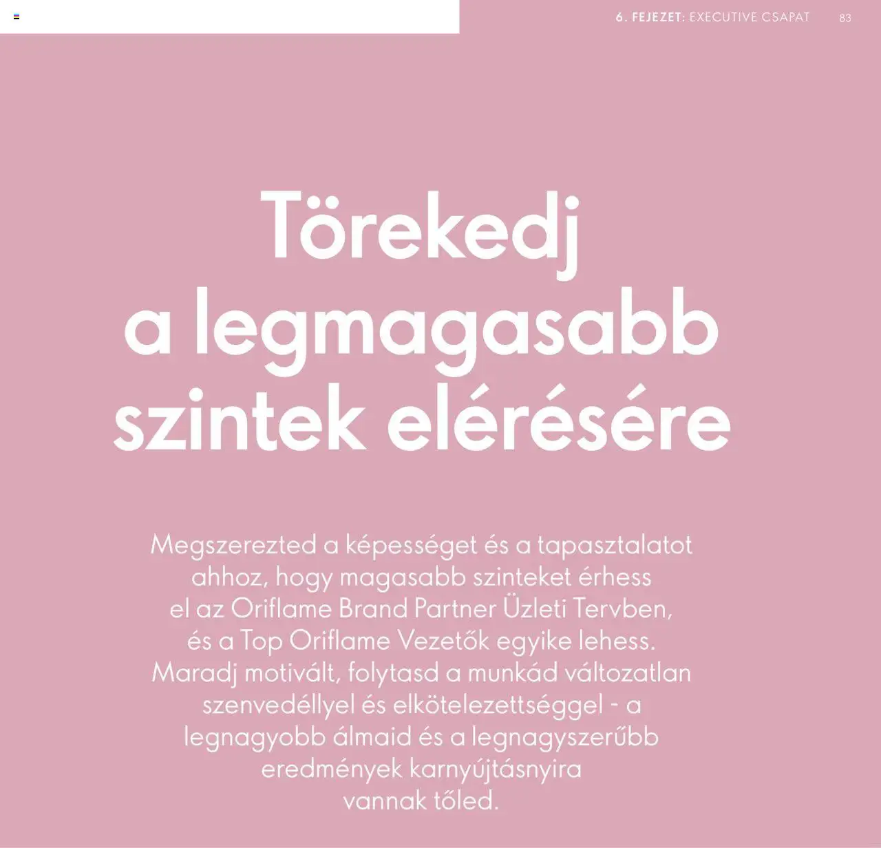 Oriflame akciós ujság - amely érvényes a következő dátumtól: 2024.04.28. | Oldal: 83