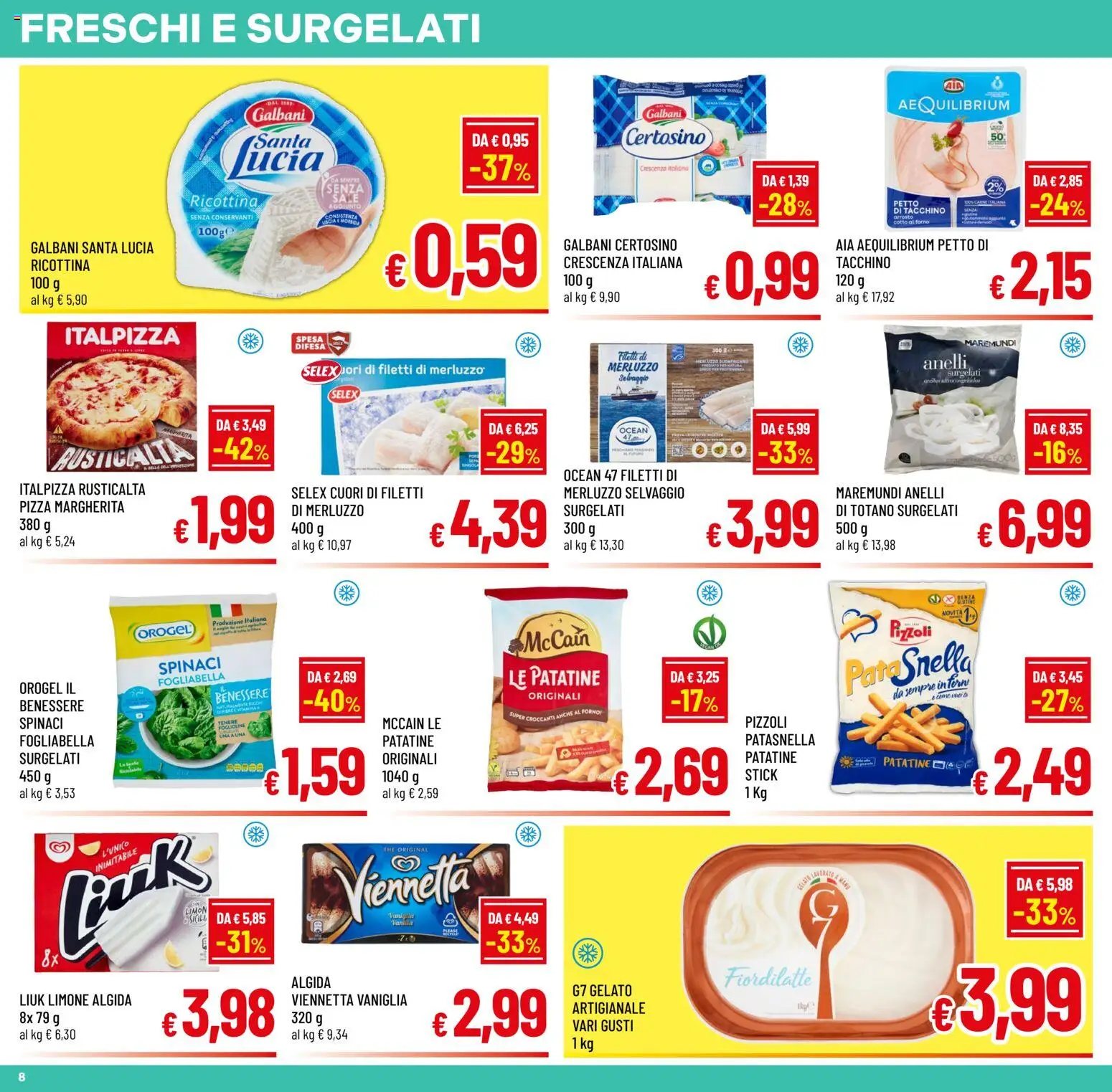 Volantino A&O del 22/07/2026 | Pagina: 8 | Prodotti: Pizza, Merluzzo, Sale, Limone