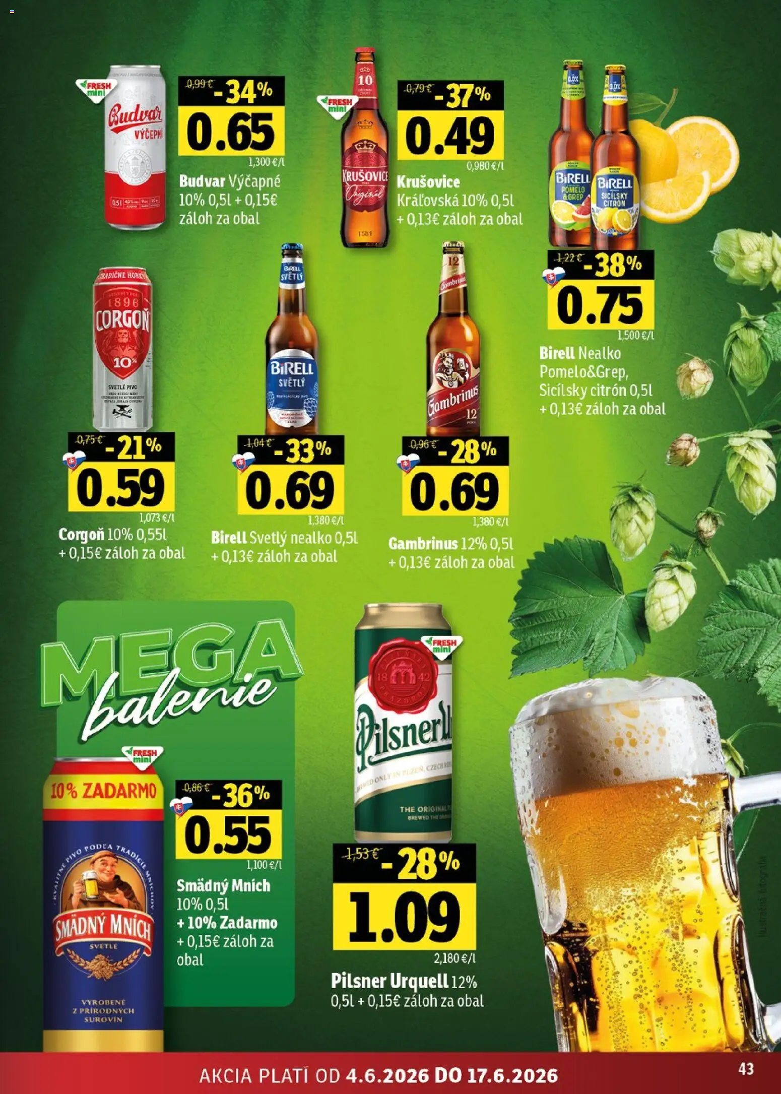 Nové Fresh akcie – leták je platný od 04.06.2026 | Strana: 43 | Produkty: Pilsner Urquell, Krušovice, Budvar, Smädný Mních
