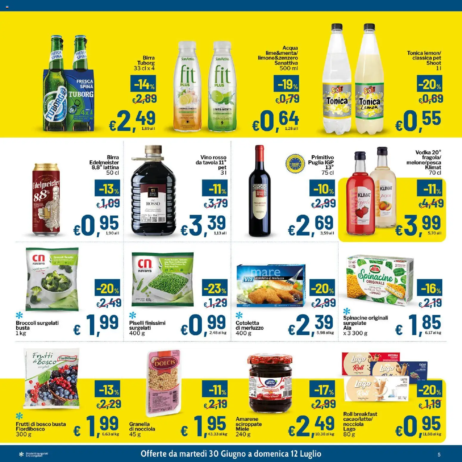 Volantino Qui Discount del 30/06/2026 | Pagina: 5 | Prodotti: Vodka, Tacchino, Cacao, Amarena