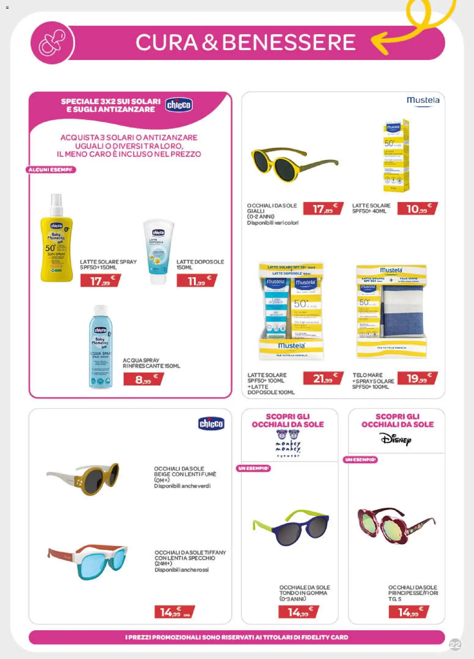Volantino Bimbo store del 02/07/2026 | Pagina: 22 | Prodotti: Antizanzare, Latte, Occhiali, Specchio