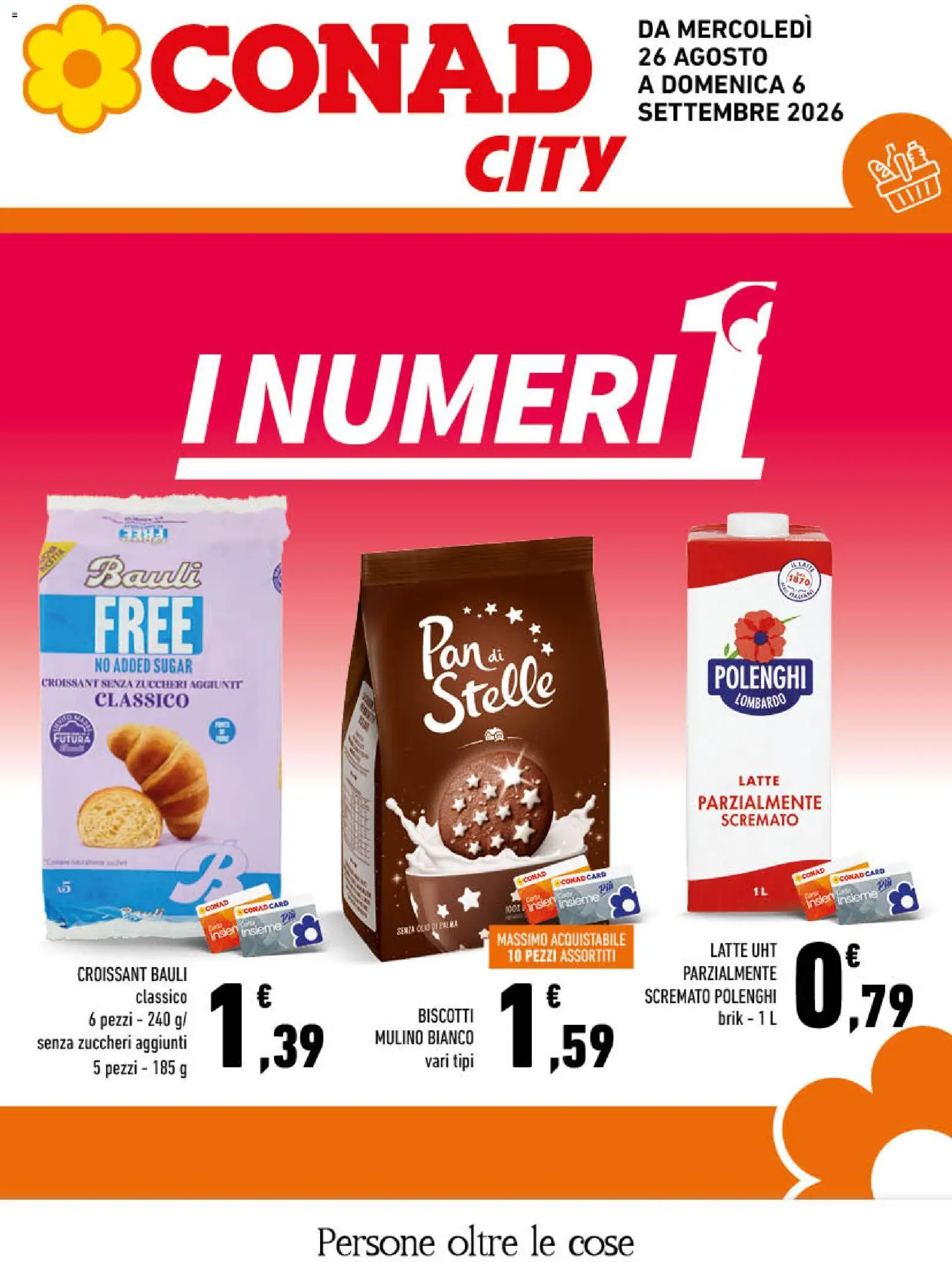Volantino Conad del 26/08/2026 | Pagina: 1 | Prodotti: Biscotti, Latte, Croissant, Latte parzialmente scremato