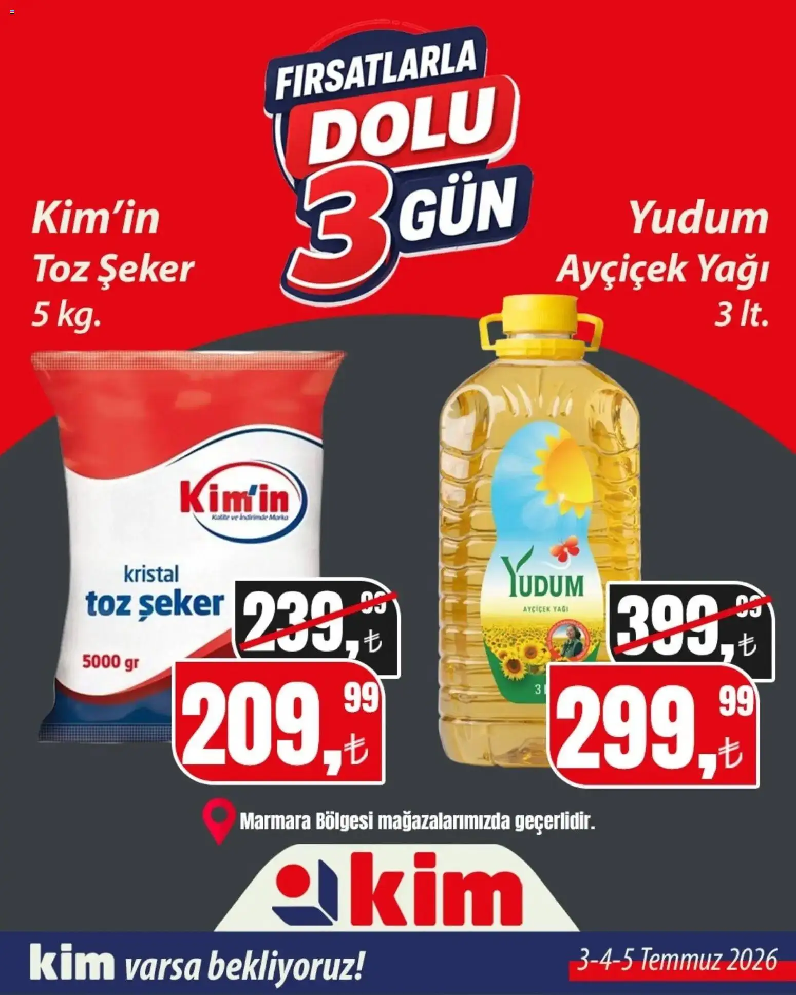 Kim Market - Fırsatlarla Dolu 3 Gün - 03 Temmuz 2026 tarihinden itibaren geçerlidir | Sayfa: 3 | Ürünler: Şeker, Toz şeker