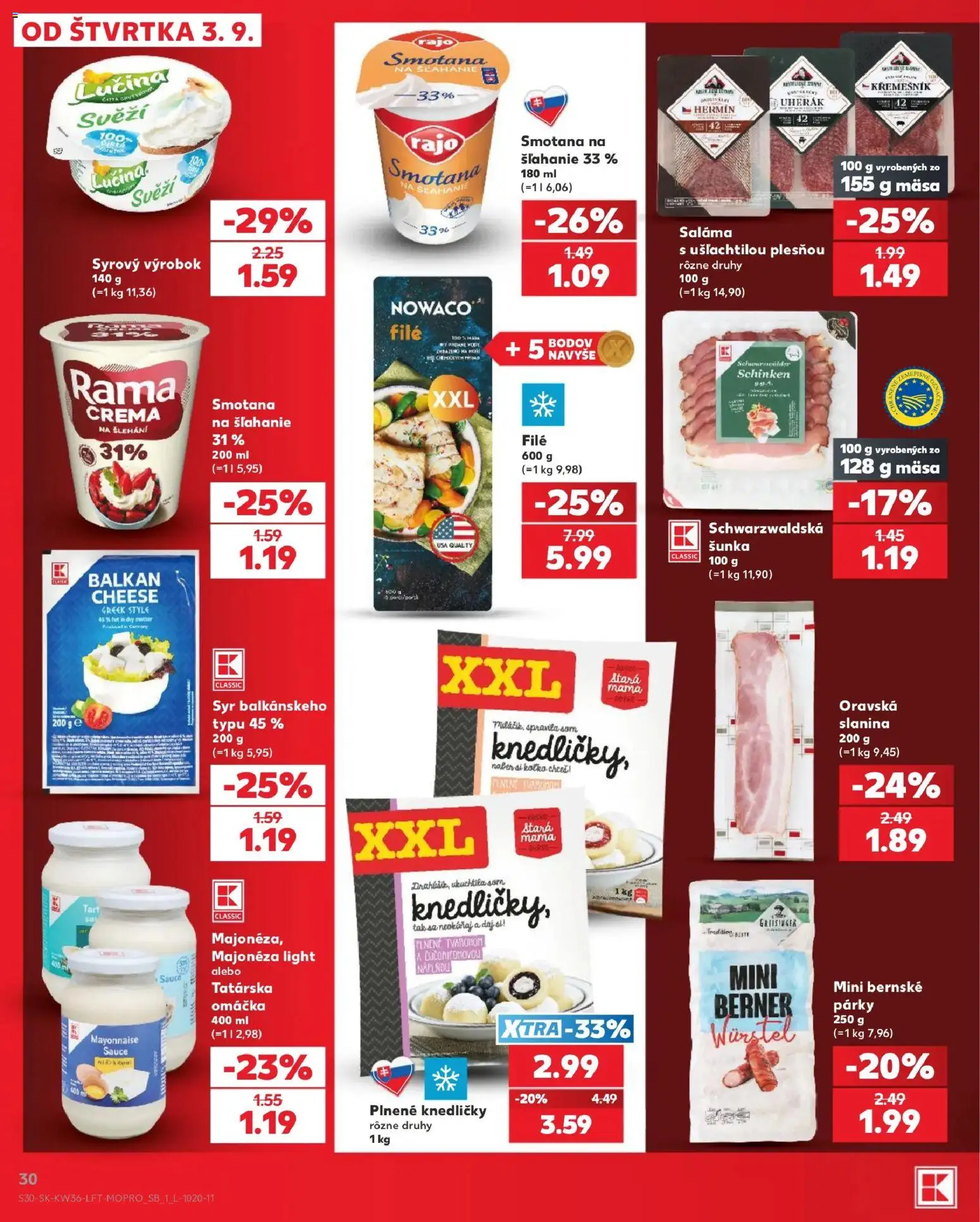 Nové Kaufland akcie – leták je platný od 03.09.2026 | Strana: 30 | Produkty: Syr, Šunka, Slanina, Majonéza