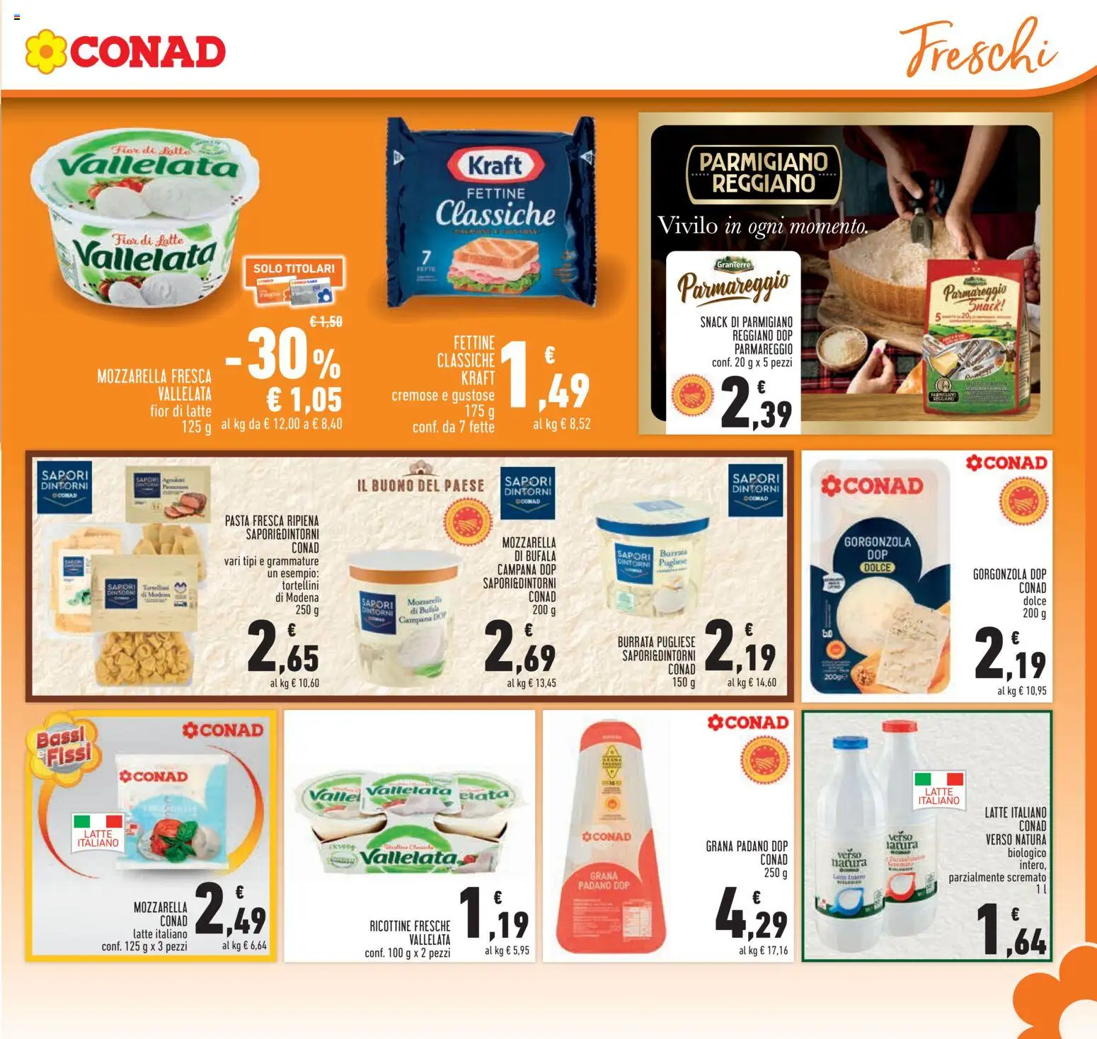 Volantino Conad del 08/10/2026 | Pagina: 11 | Prodotti: Mozzarella, Mozzarella di bufala, Grana Padano, Ricotta