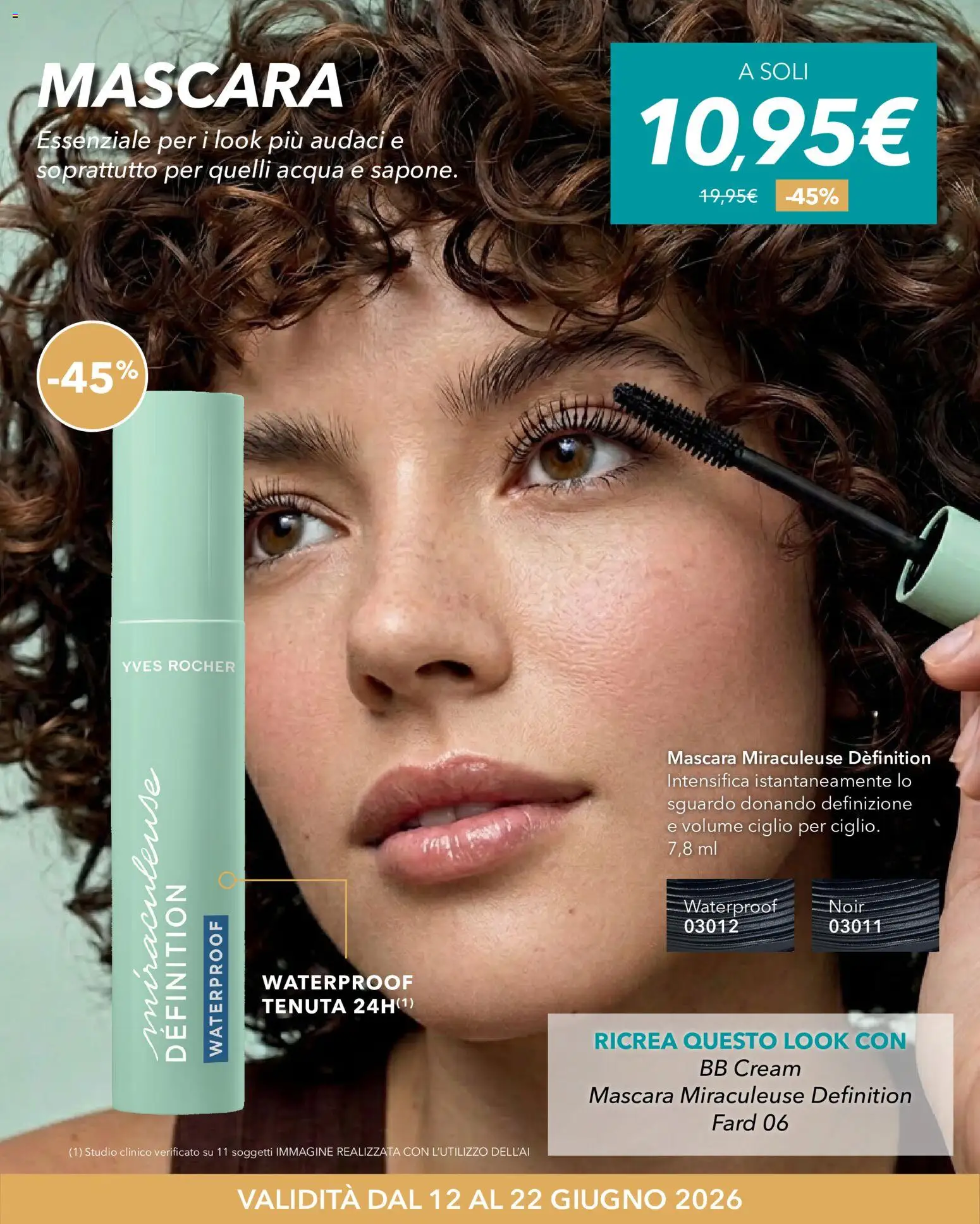 Volantino Yves Rocher del 12.06.2026 | Pagina: 6 | Prodotti: Mascara, Acqua, BB cream