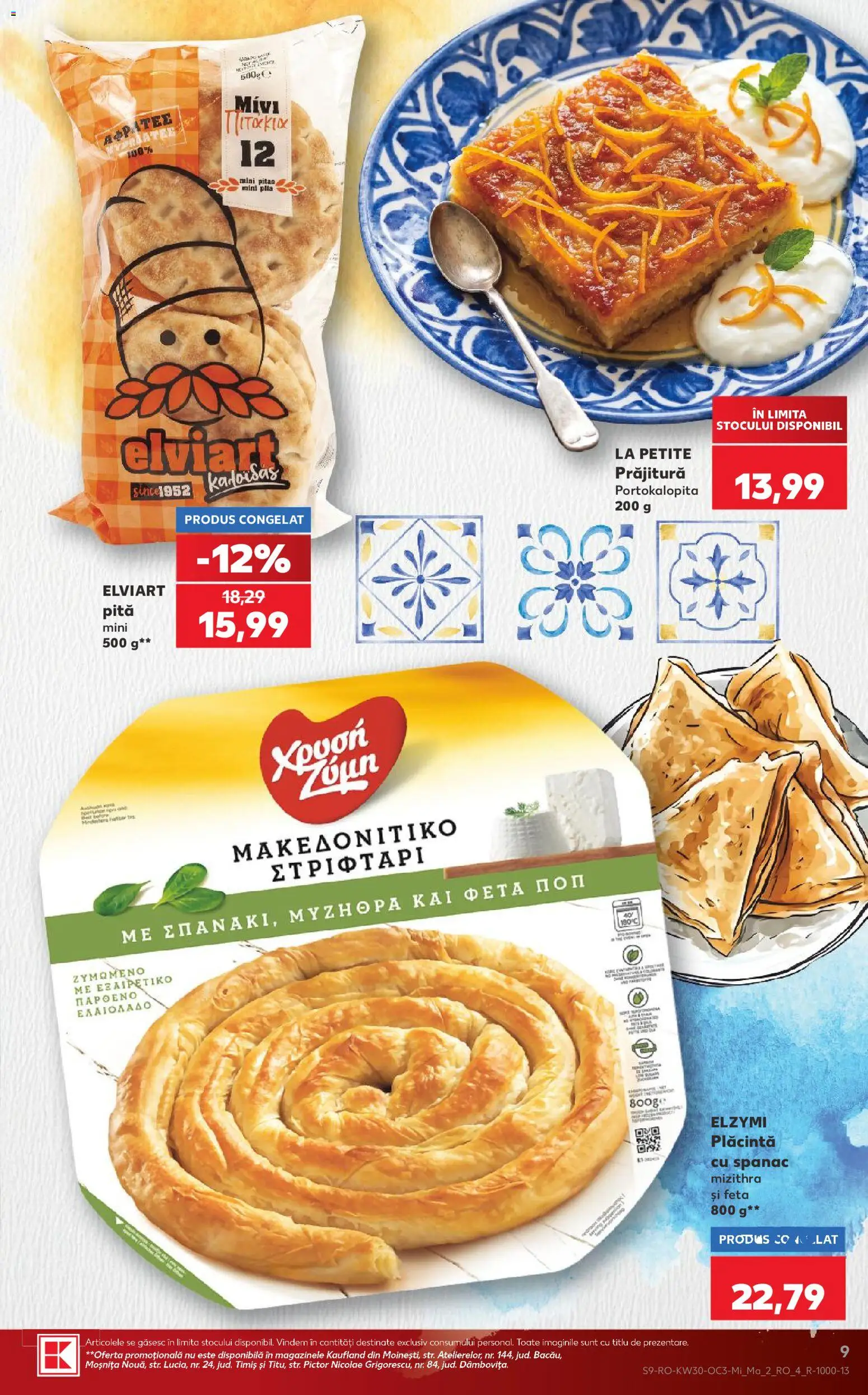 Noul catalog Kaufland – valabil de la 22.07.2026 | Pagină: 9 | Produse: Prăjitură, Plăcintă, Spanac