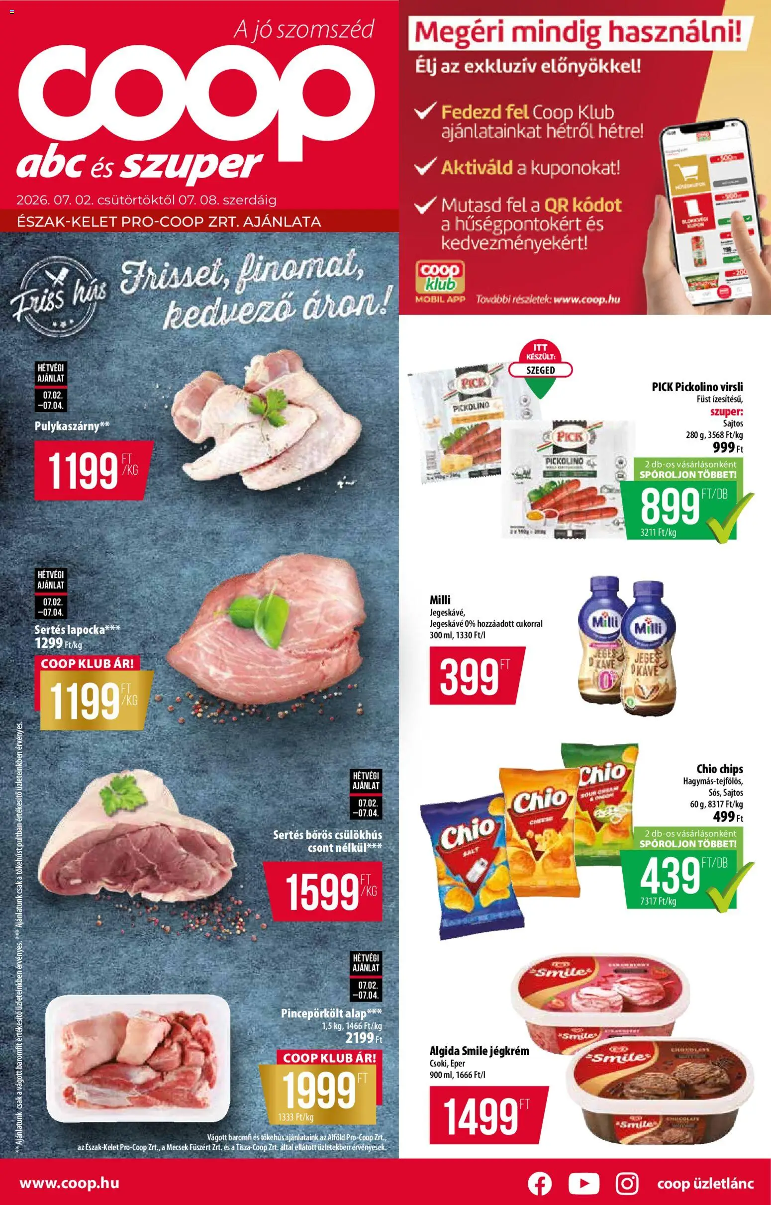 COOP akciós ujság - amely érvényes a következő dátumtól: 02.07.2026 | Oldal: 1 | Termékek: Pulykaszárny, Chips, Sertés lapocka, Pick