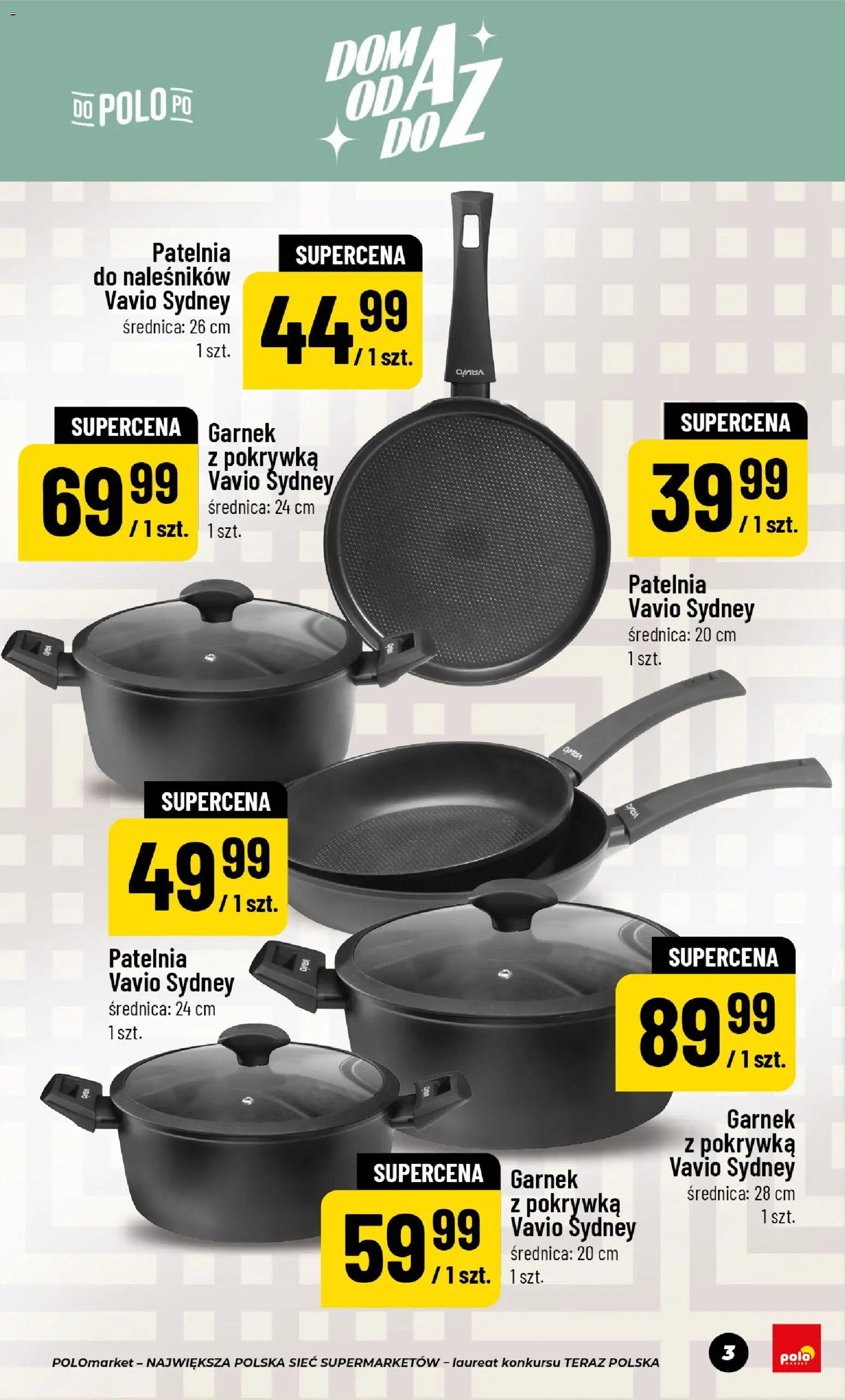 POLOmarket gazetka - Dom Przetwory od 22.05.2026 | Strona: 3 | Produkty: Garnek, Patelnia