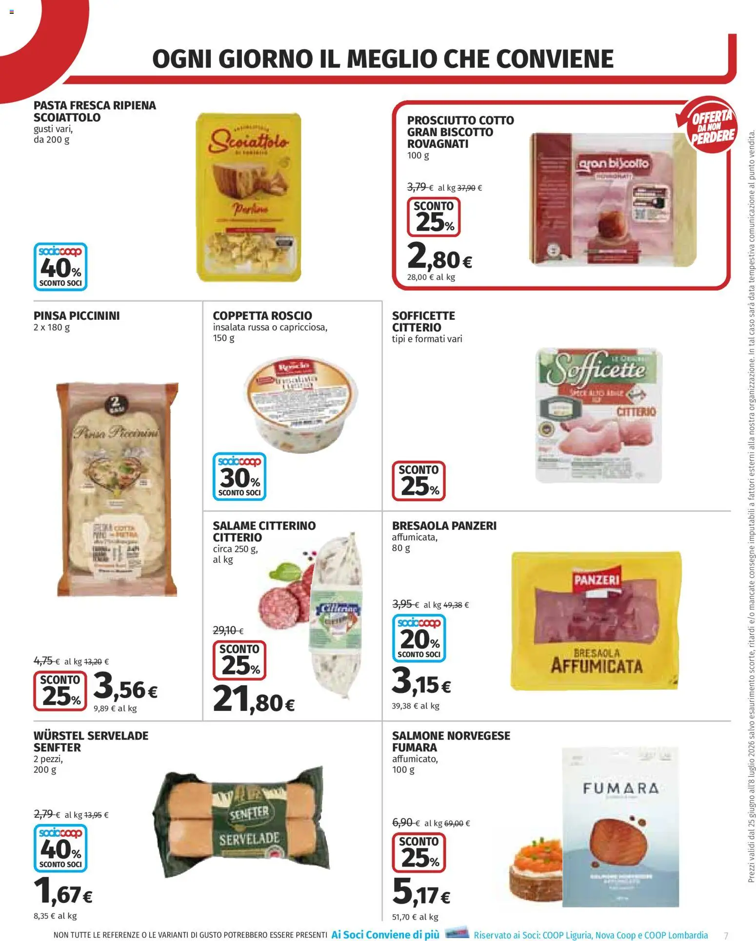 Volantino COOP del 25/06/2026 | Pagina: 7 | Prodotti: Prosciutto Cotto, Salmone, Bresaola, Insalata