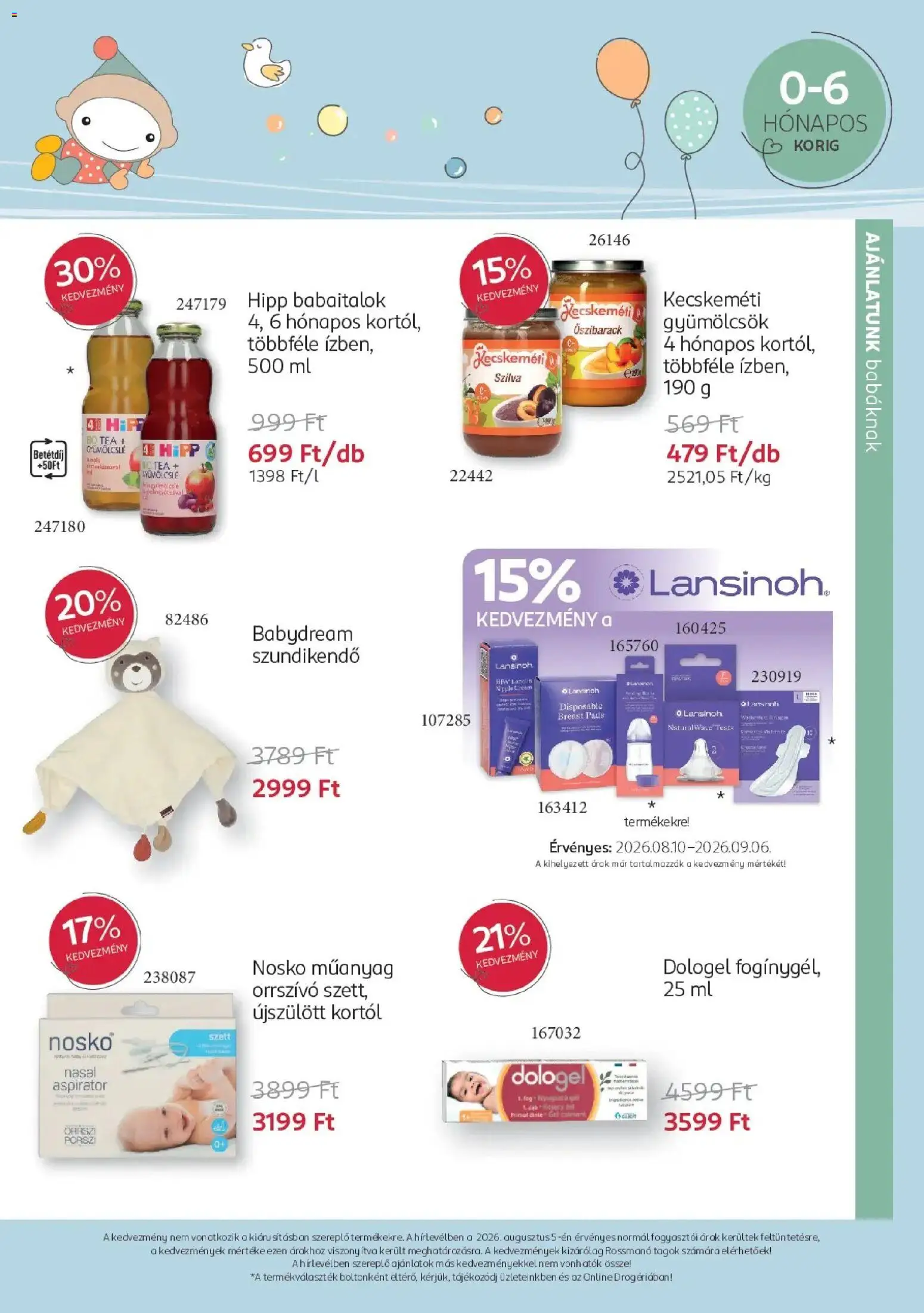 Rossmann akciós ujság - amely érvényes a következő dátumtól: 2026.08.10. | Oldal: 7 | Termékek: Gyümölcslé, Szilva, HiPP, Tea