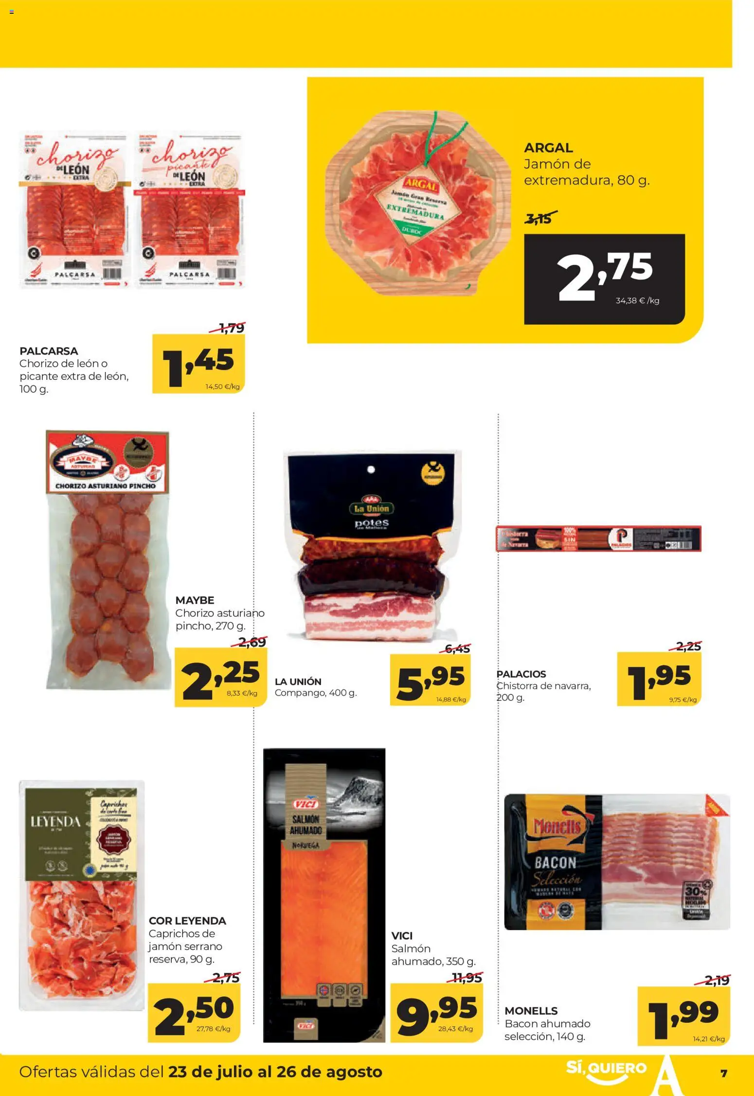 Alimerka folleto Castilla y León │ válido desde el 23/07/2026 | Página: 7 | Productos: Jamón serrano, Jamón, Salmón ahumado