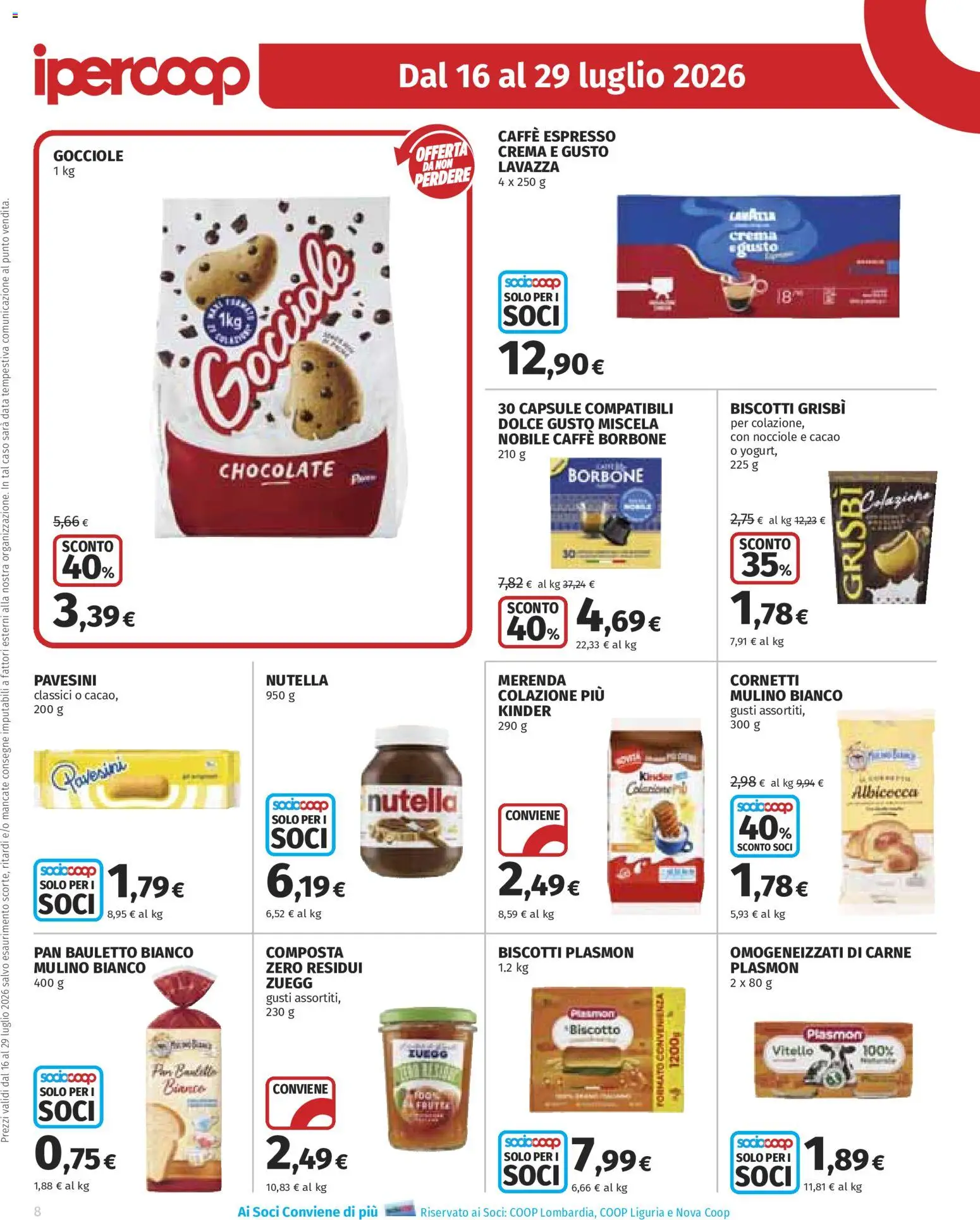 Volantino Ipercoop del 16/07/2026 | Pagina: 8 | Prodotti: Crema, Biscotti, Nutella, Lavazza