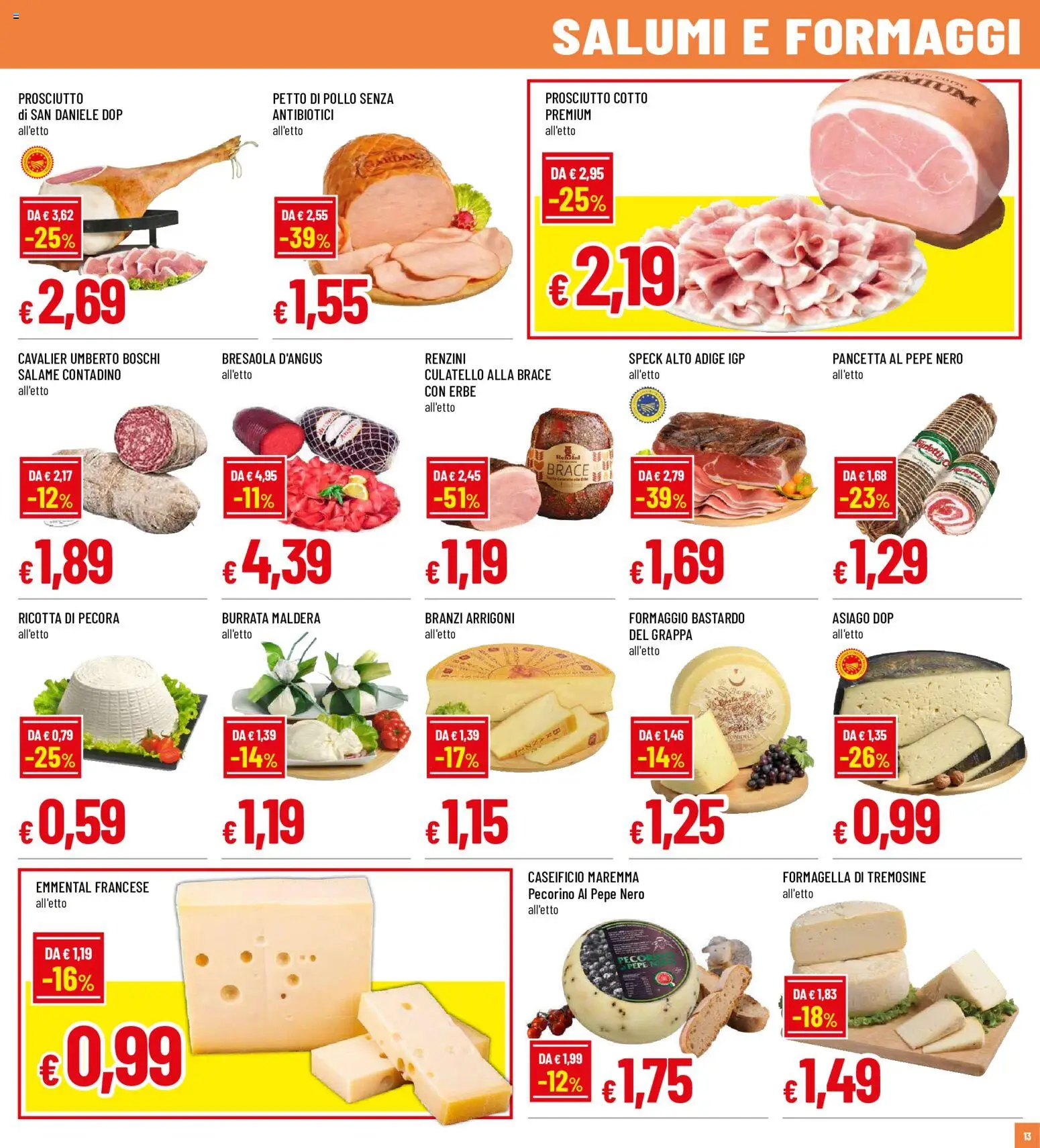 Volantino Galassia del 29/10/2026 | Pagina: 13 | Prodotti: Pepe, Formaggio, Prosciutto, Ricotta di pecora