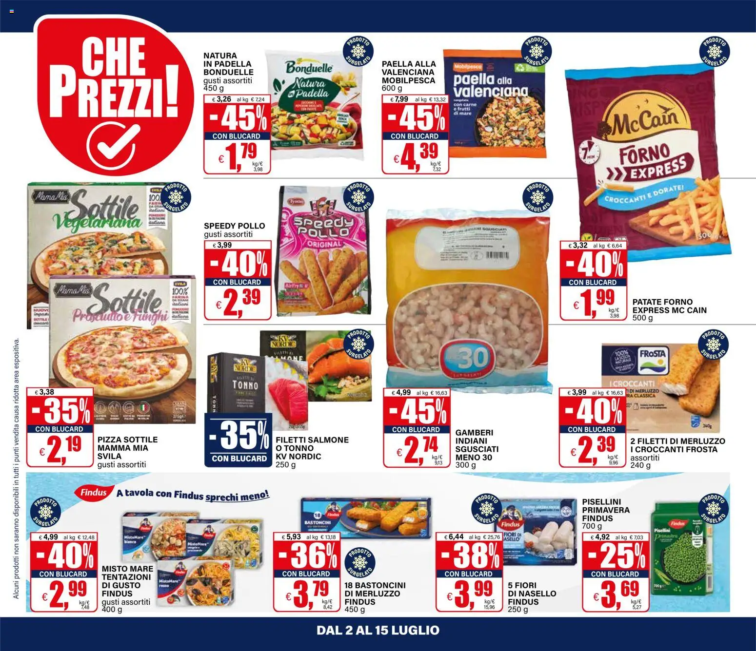 Volantino Il Gigante del 02/07/2026 | Pagina: 20 | Prodotti: Pizza, Frutti di mare, Funghi, Nasello