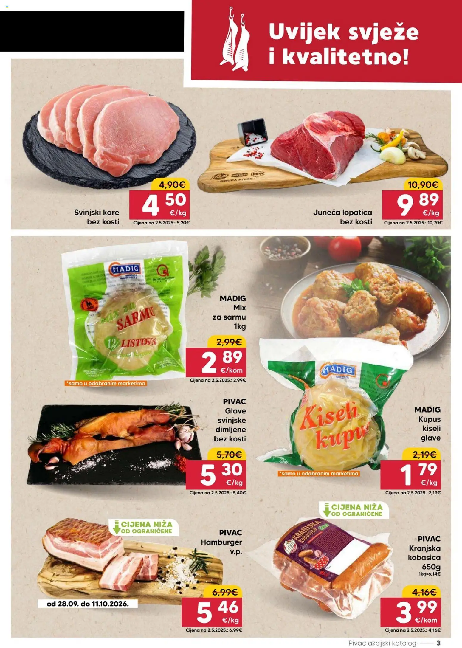 Pivac katalog | vrijedi od 28.09.2026 | Stranica: 3 | Proizvodi: Svinjski kare, Kranjska kobasica, Kupus, Lopatica