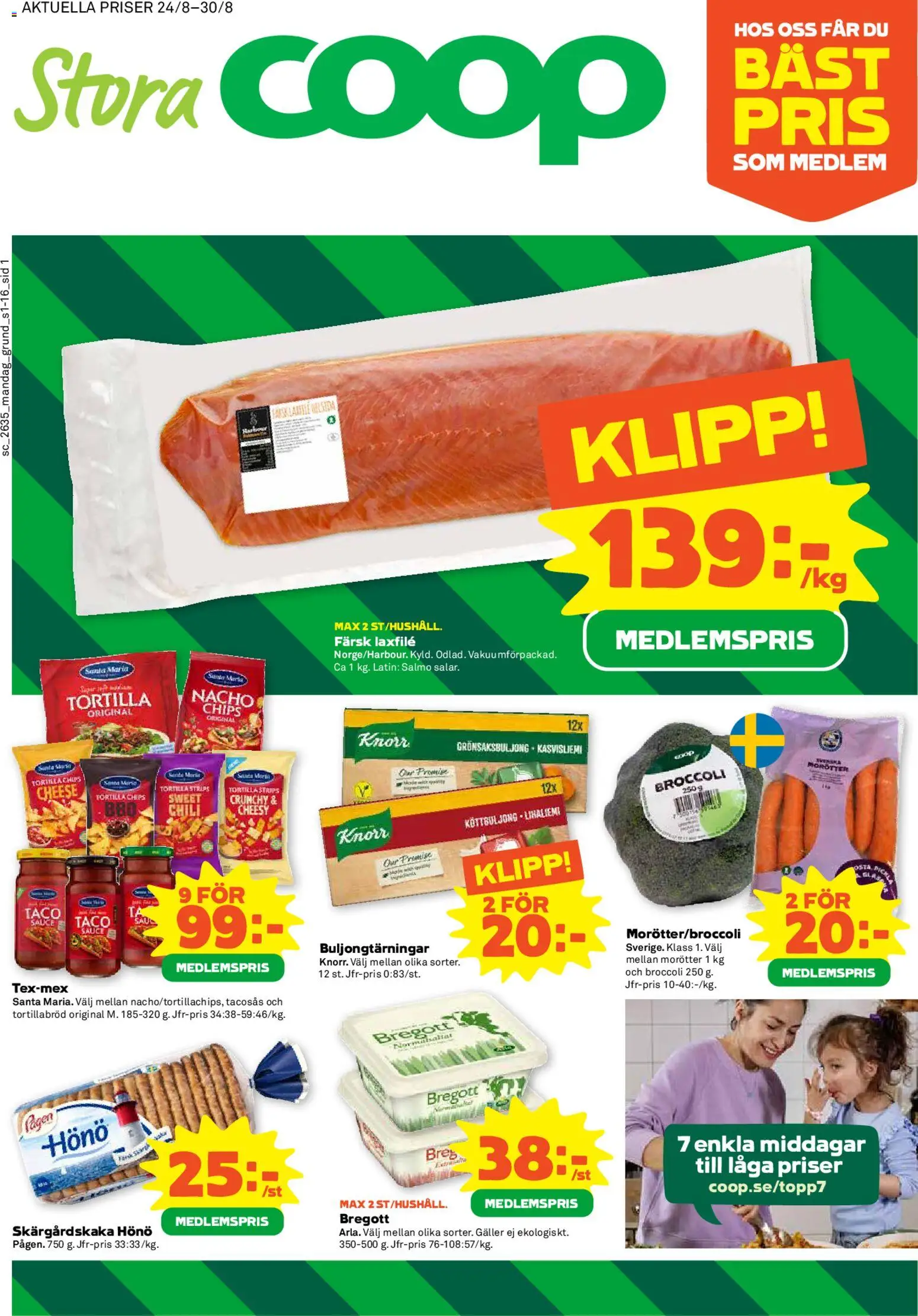 Stora Coop reklamblad aktuell från 24/08/2026 | Sida: 1 | Produkter: Tortillabröd, Tacosås, Galler, Broccoli