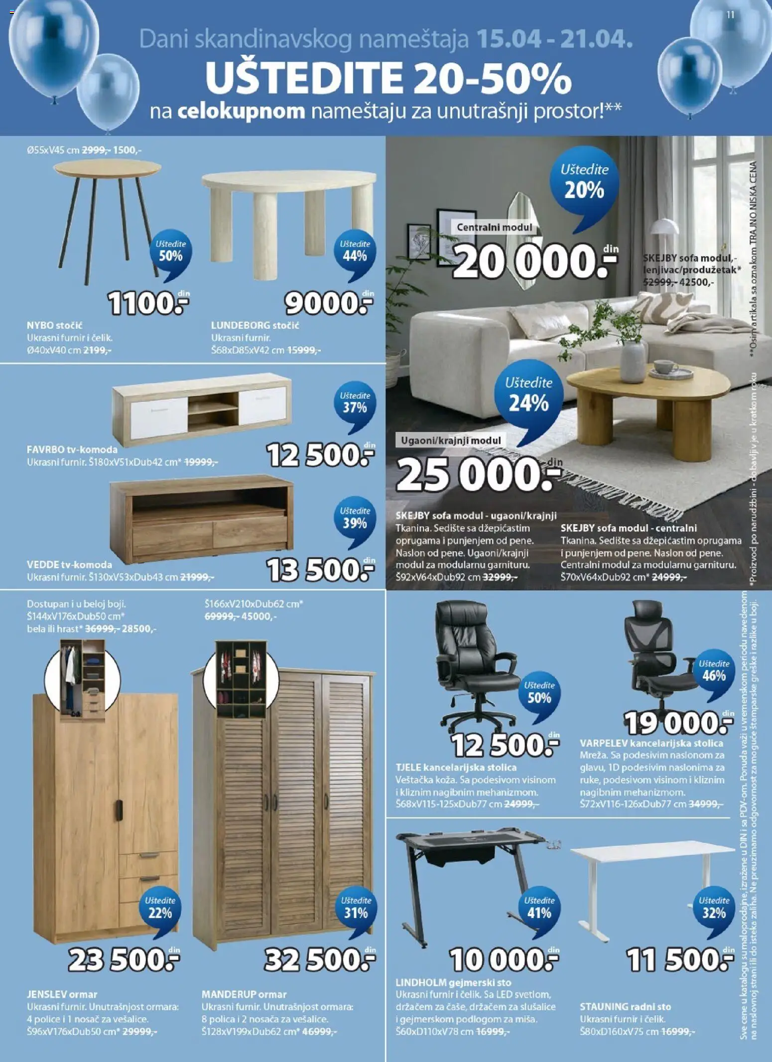 Jysk katalog - važi od 15.04.2026 | Strana: 11 | Proizvode: Sofa, Stolica, Radni sto, Kancelarijska stolica
