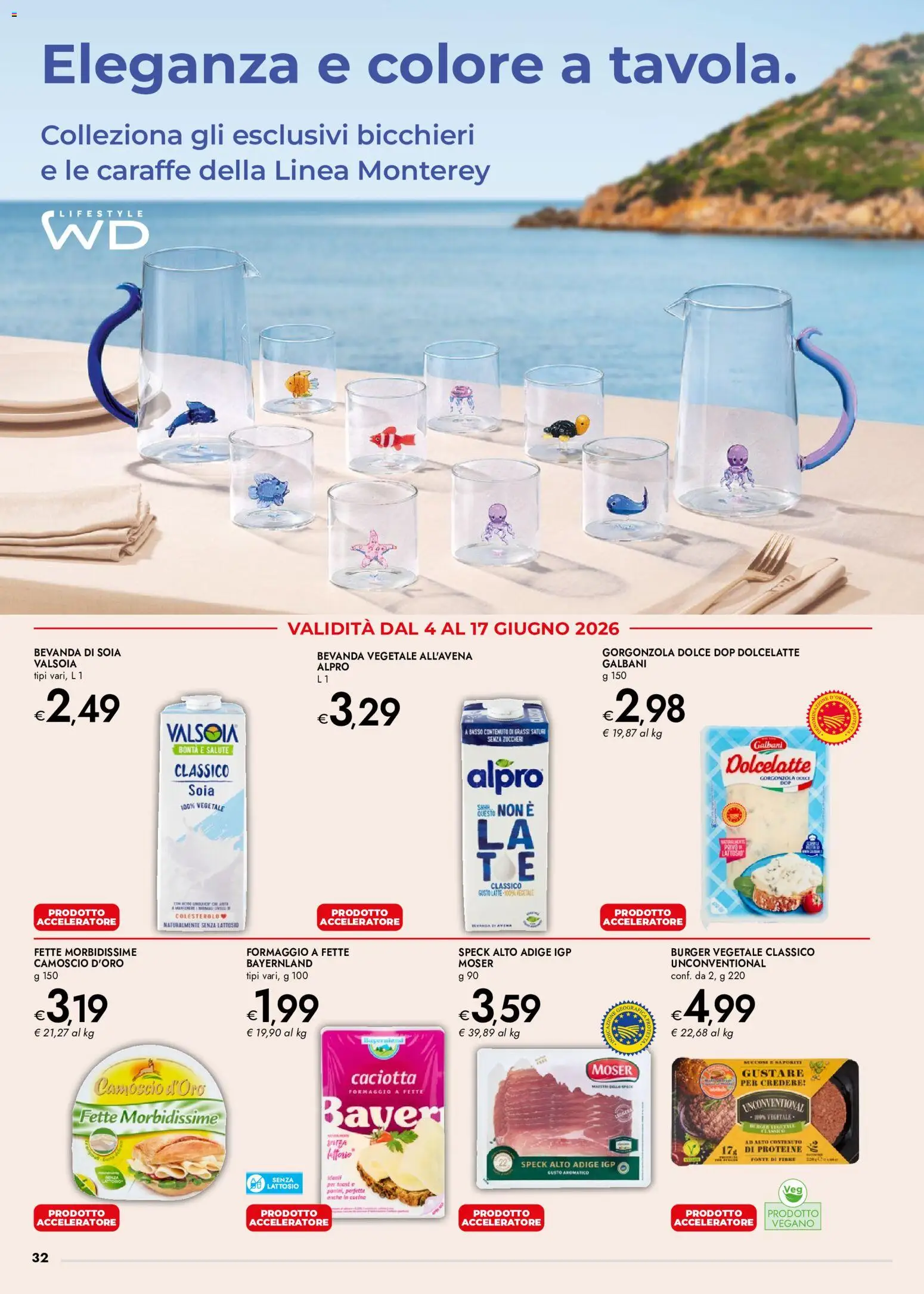 Volantino bennet del 04.06.2026 | Pagina: 32 | Prodotti: Speck, Latte, Formaggio, Bevanda di soia