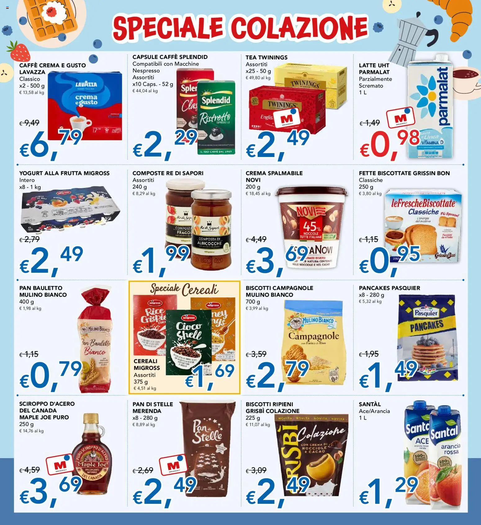 Volantino Migross del 27/08/2026 | Pagina: 7 | Prodotti: Dolcificante, Caffè, Frutta, Farina