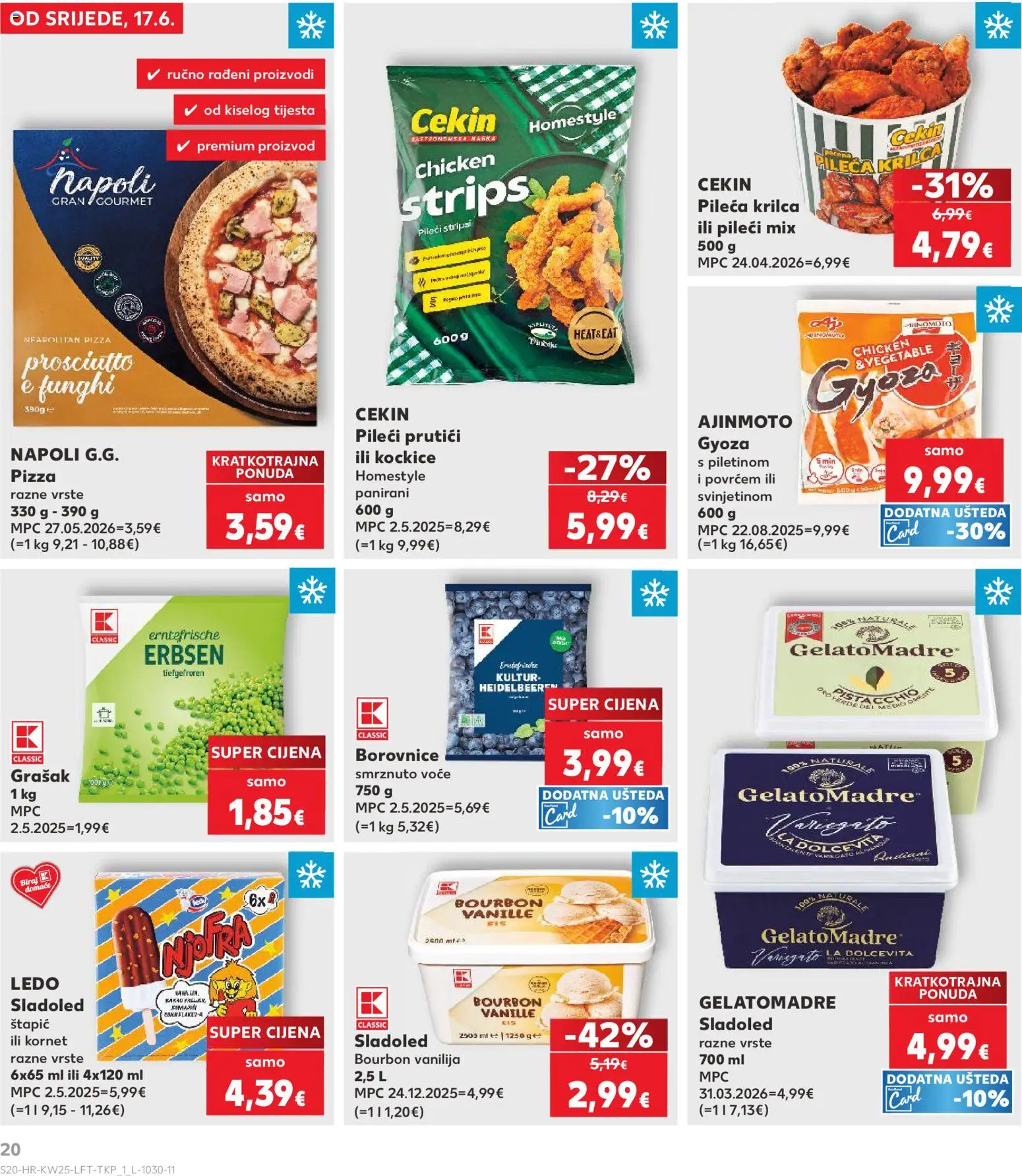 Kaufland katalog | vrijedi od 17.06.2026 | Stranica: 20 | Proizvodi: Pizza, Borovnice, Smrznuto voće, Kornet