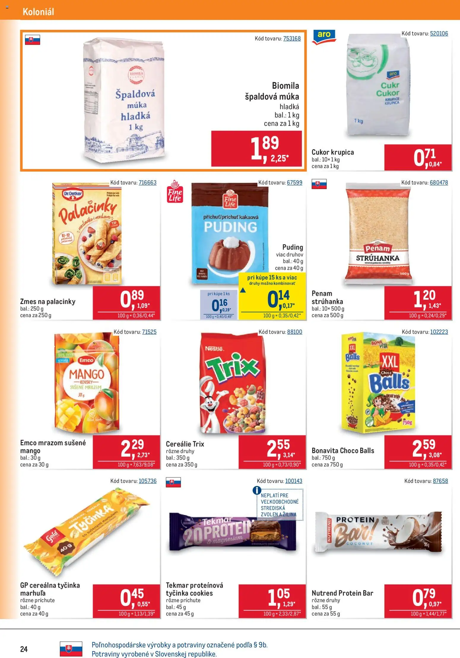 Nové Metro akcie – leták je platný od 07.10.2026 | Strana: 24 | Produkty: Puding, Špaldová múka, Cukor krupica, Cereálie