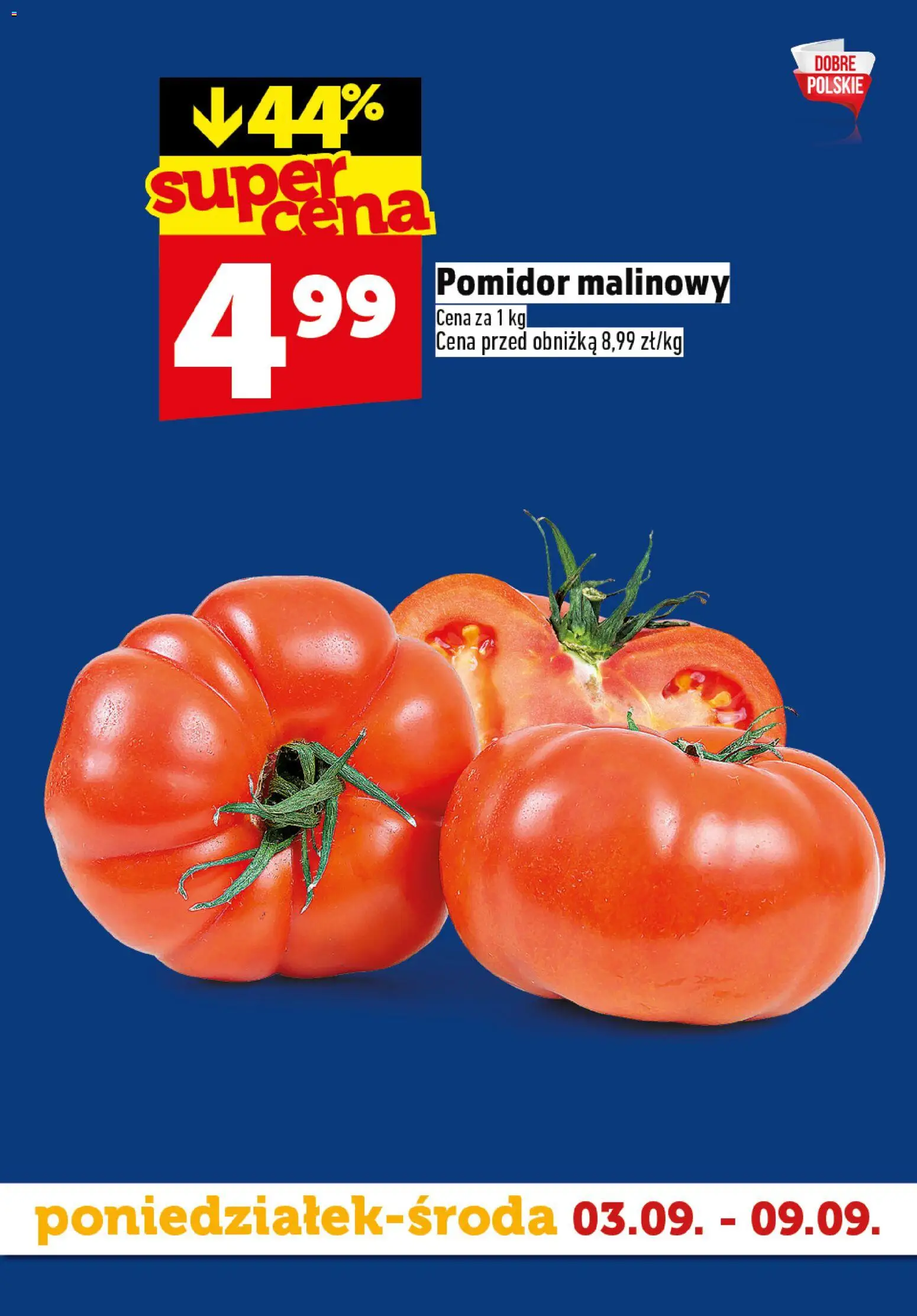 Topaz gazetka - Superstart tygodnia od 03.09.2026 | Strona: 6 | Produkty: Pomidor malinowy, Pomidor