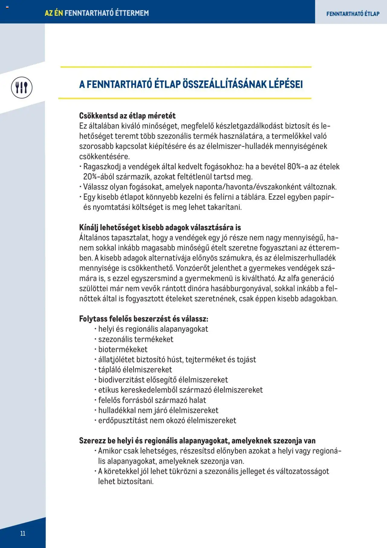 Metro akciós ujság - amely érvényes a következő dátumtól: 2023.06.07. | Oldal: 11