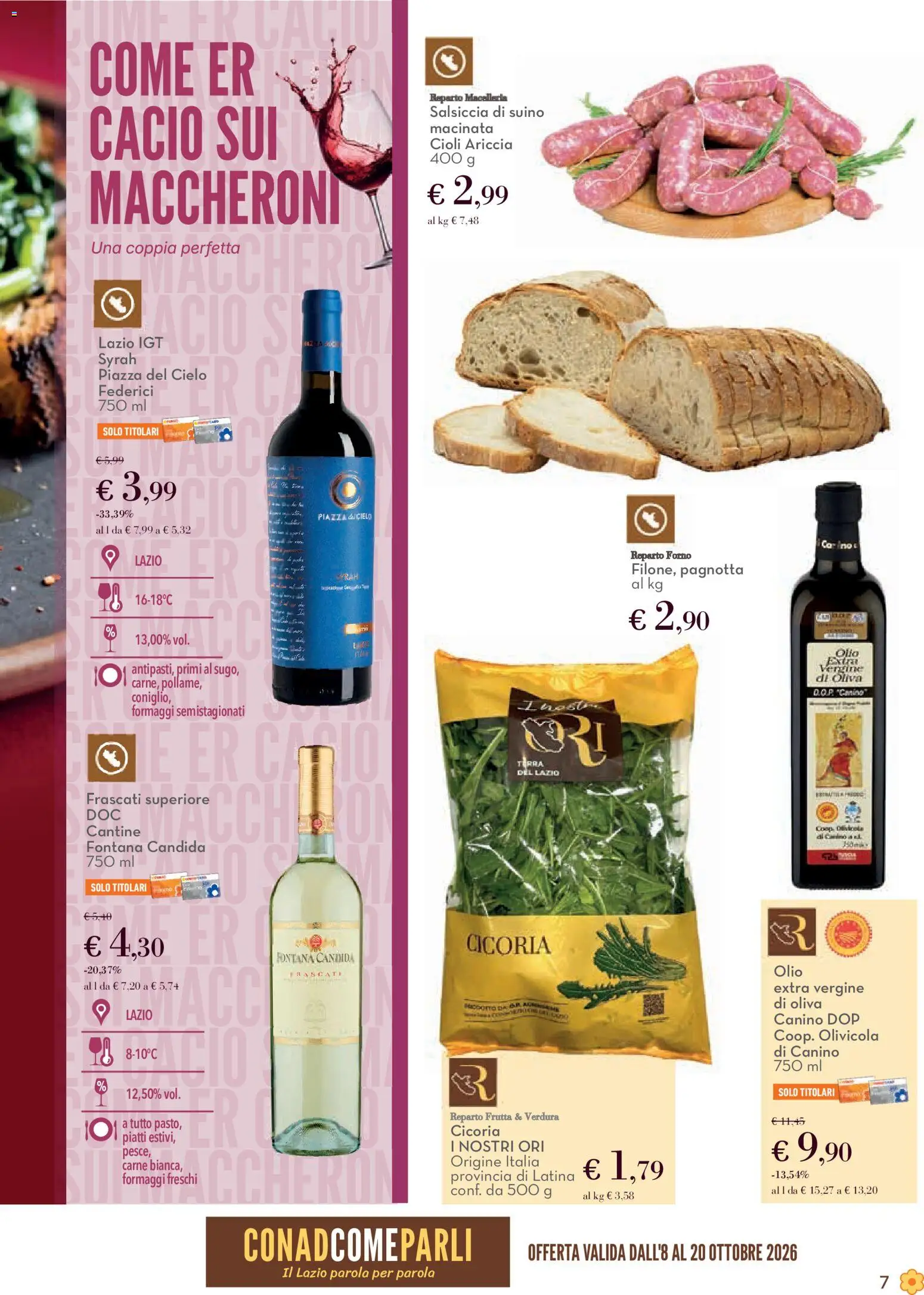 Volantino Conad del 08/10/2026 | Pagina: 7 | Prodotti: Piatti, Frutta, Olio, Forno