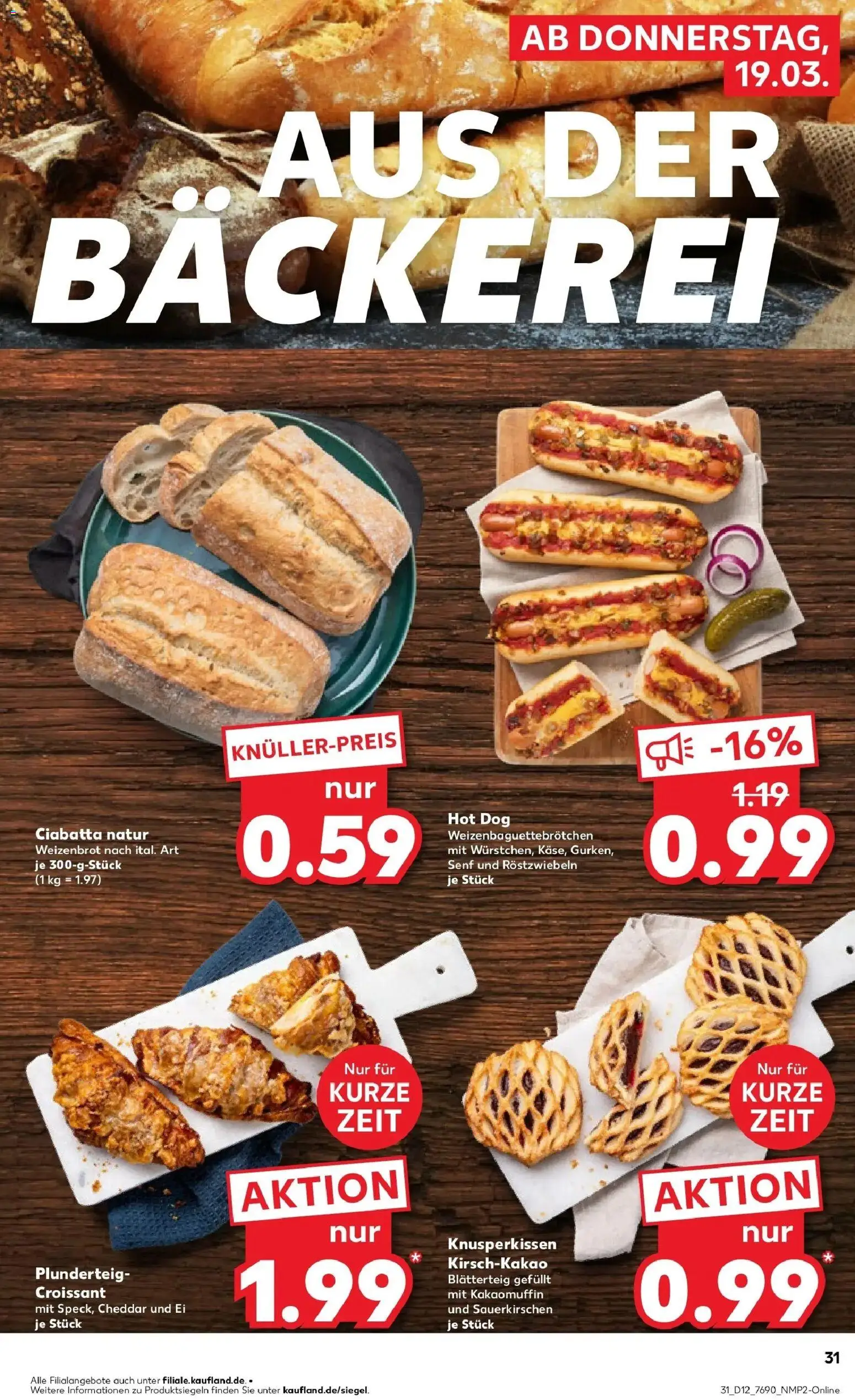Kaufland Prospekt Burghausen	 – gültig ab 19.03.2026 | Seite: 31 | Produkte: Bäckerei, Croissant