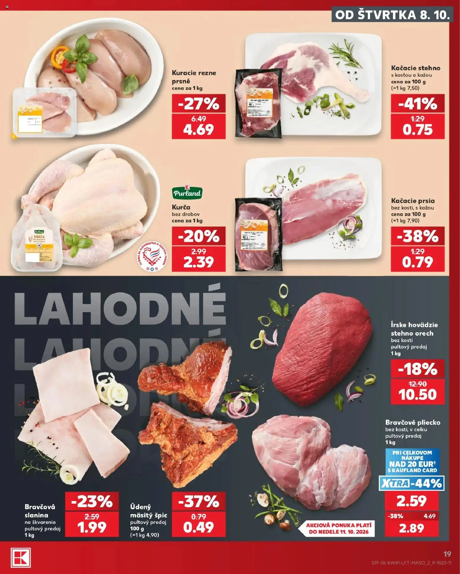 Nové Kaufland akcie – leták je platný od 08.10.2026 | Strana: 19 | Produkty: Bravčové pliecko, Kuracie rezne, Kurča, Rezne