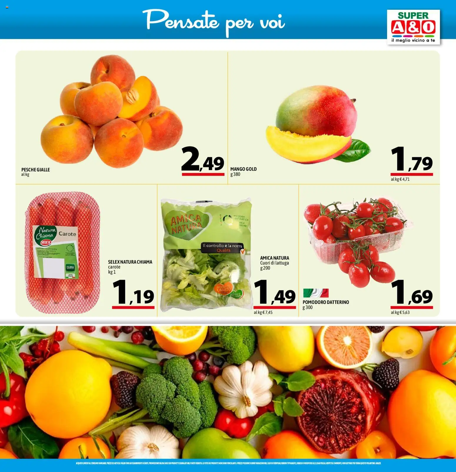 Volantino A&O del 06/08/2026 | Pagina: 3 | Prodotti: Pomodoro, Carote, Lattuga, Pesche