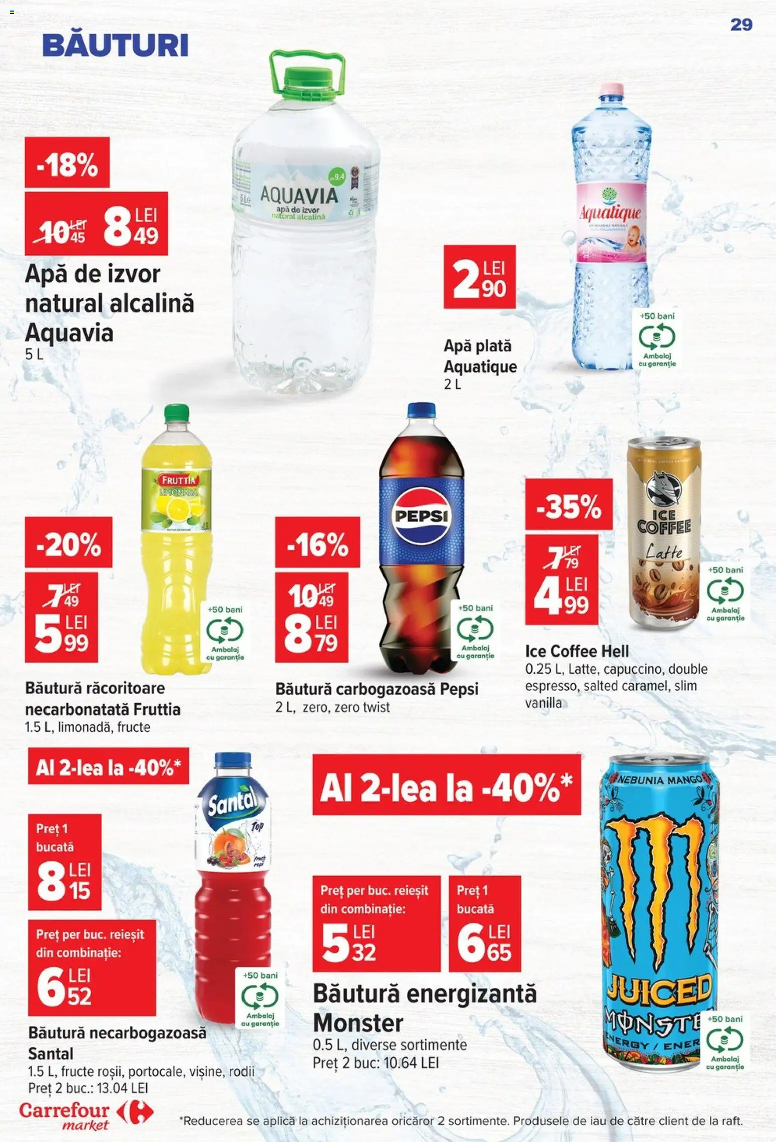 Noul catalog Carrefour – valabil de la 22.07.2026 | Pagină: 29 | Produse: Sıcak su torbası, Băutură energizantă, Apă, Fructe