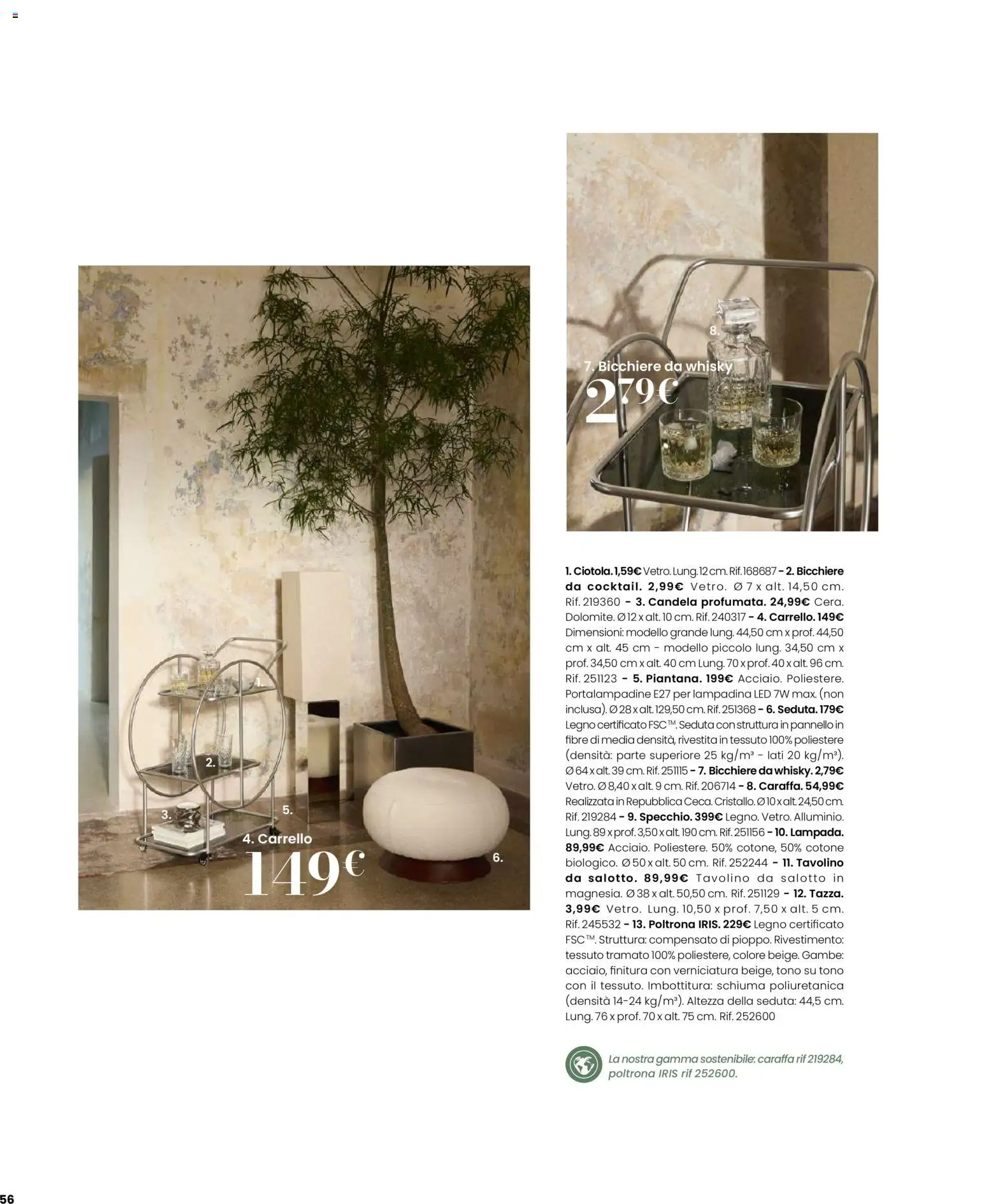 Volantino Maisons du Monde del 12.02.2026 | Pagina: 56 | Prodotti: Tavolino, Whisky, Carrello, Candela