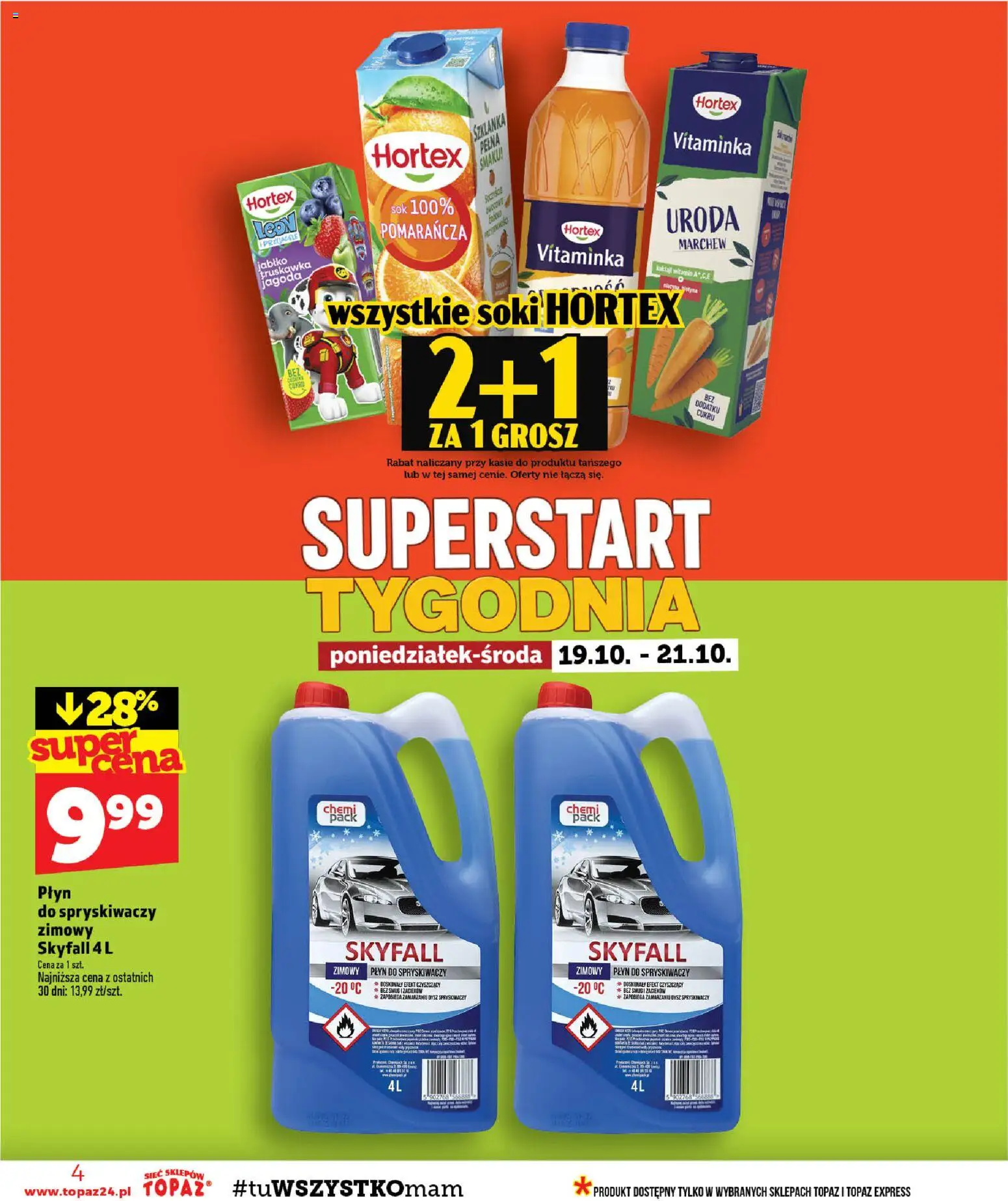 Topaz gazetka od 15.10.2026 | Strona: 4 | Produkty: Szklanka, Płyn do spryskiwaczy zimowy, Marchew, Sok