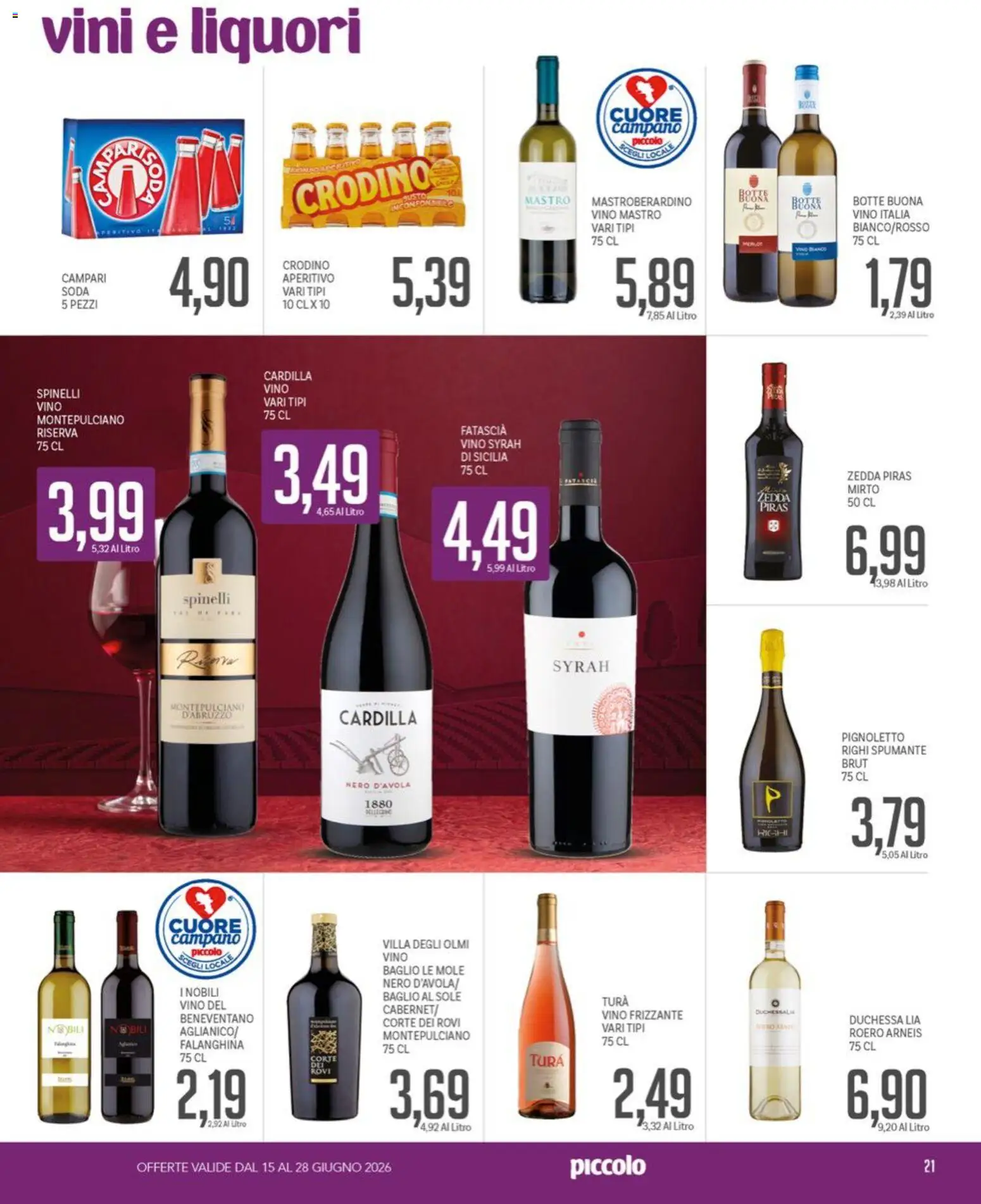 Volantino Piccolo del 15.06.2026 | Pagina: 21 | Prodotti: Vino, Spumante, Aperitivo