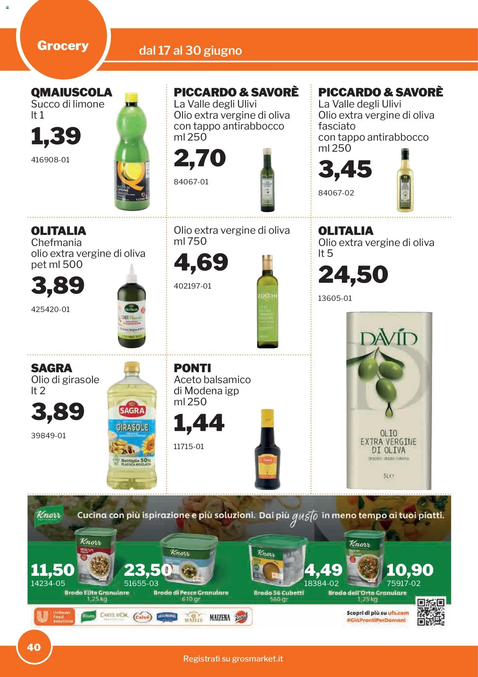 Volantino Sogegross del 17.06.2026 | Pagina: 40 | Prodotti: Succo, Limone, Olio extra vergine, Olio di girasole
