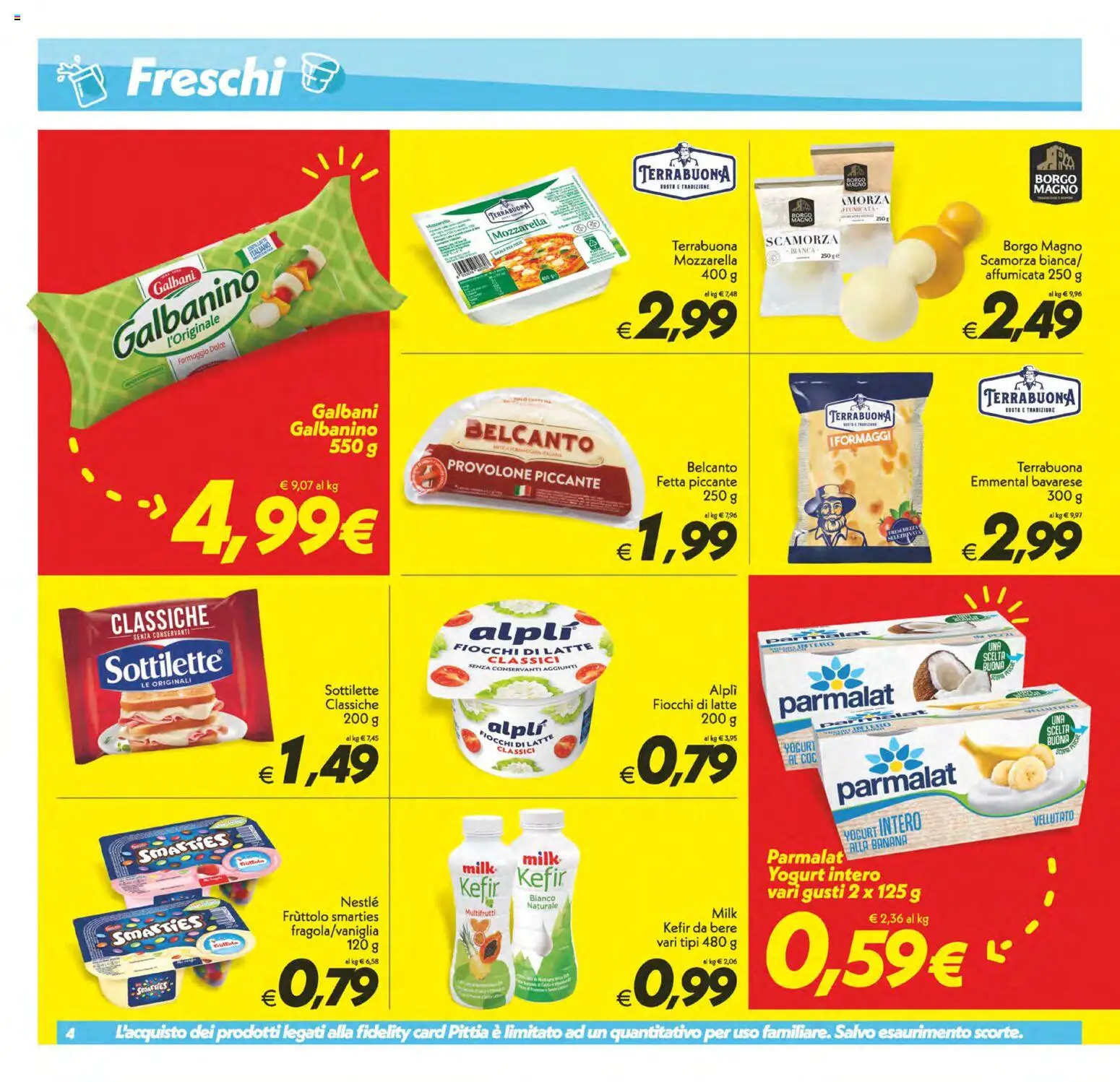Volantino SuperConveniente del 19.05.2026 | Pagina: 4 | Prodotti: Provolone, Latte, Formaggio, Emmental