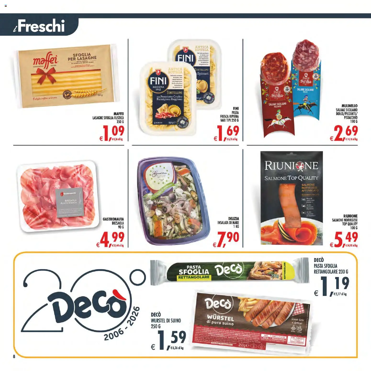 Volantino Decò del 10/07/2026 | Pagina: 8 | Prodotti: Salame, Salmone, Prosciutto, Spinaci