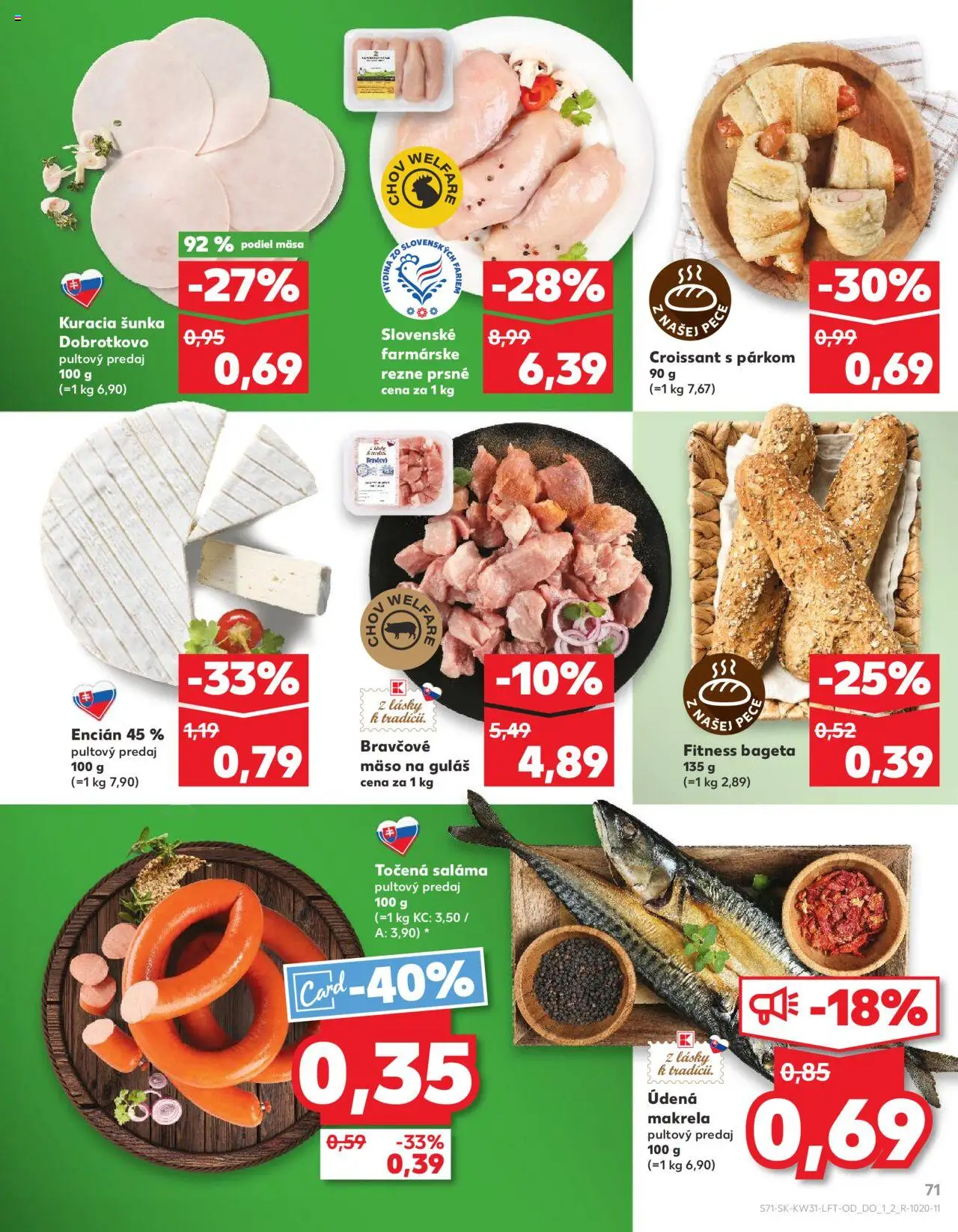 Nové Kaufland akcie – leták je platný od 31.07.2025 | Strana: 71 | Produkty: Saláma, Bravčové mäso, Encián, Pec