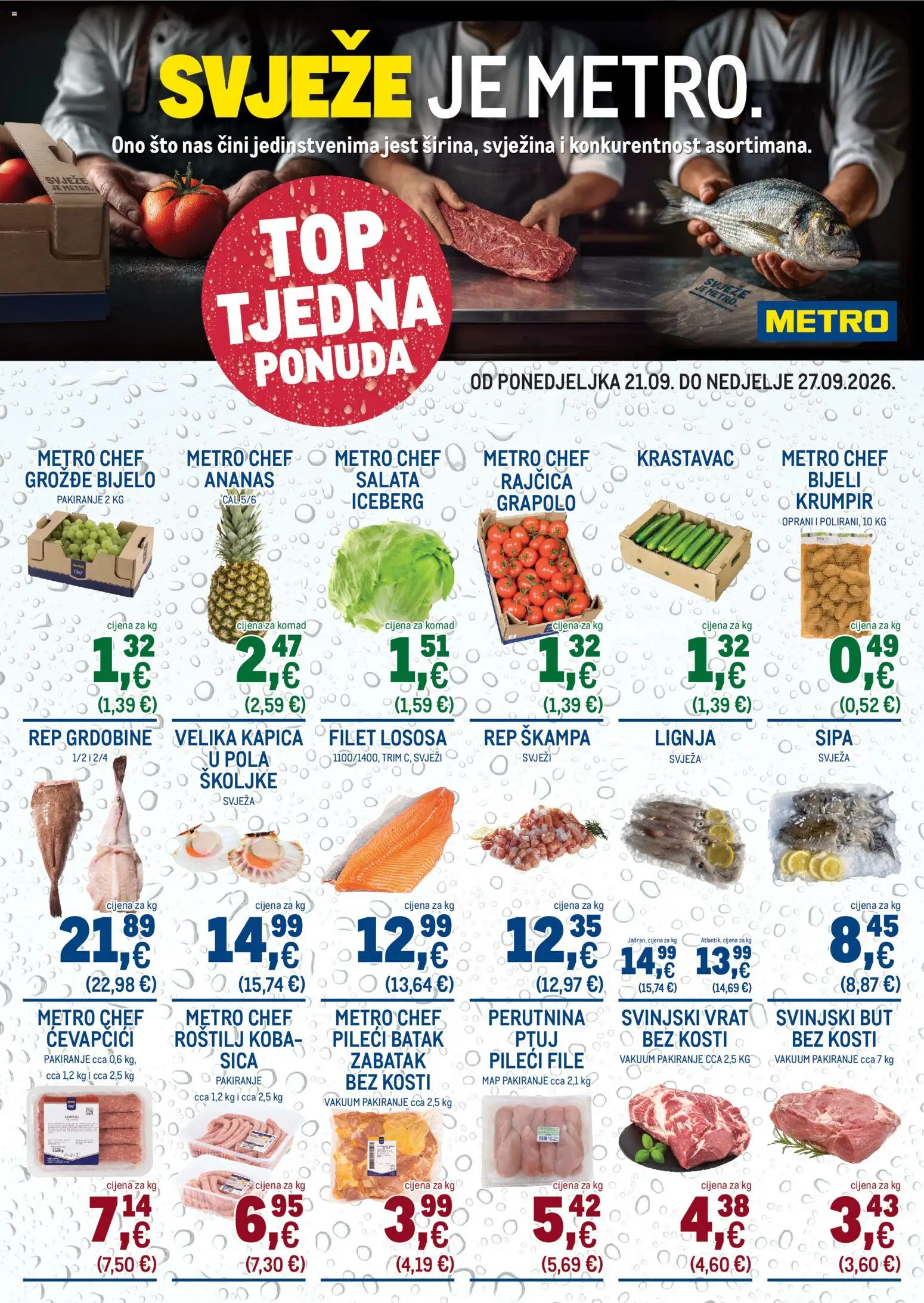 Metro katalog | vrijedi od 21.09.2026 | Stranica: 1 | Proizvodi: Svinjski vrat, Salata, Rajčica, Filet lososa