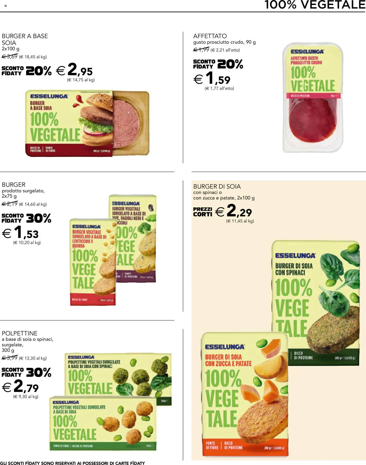 Volantino Esselunga S del 08.06.2026 | Pagina: 3 | Prodotti: Fagioli, Patate, Spinaci, Zucca