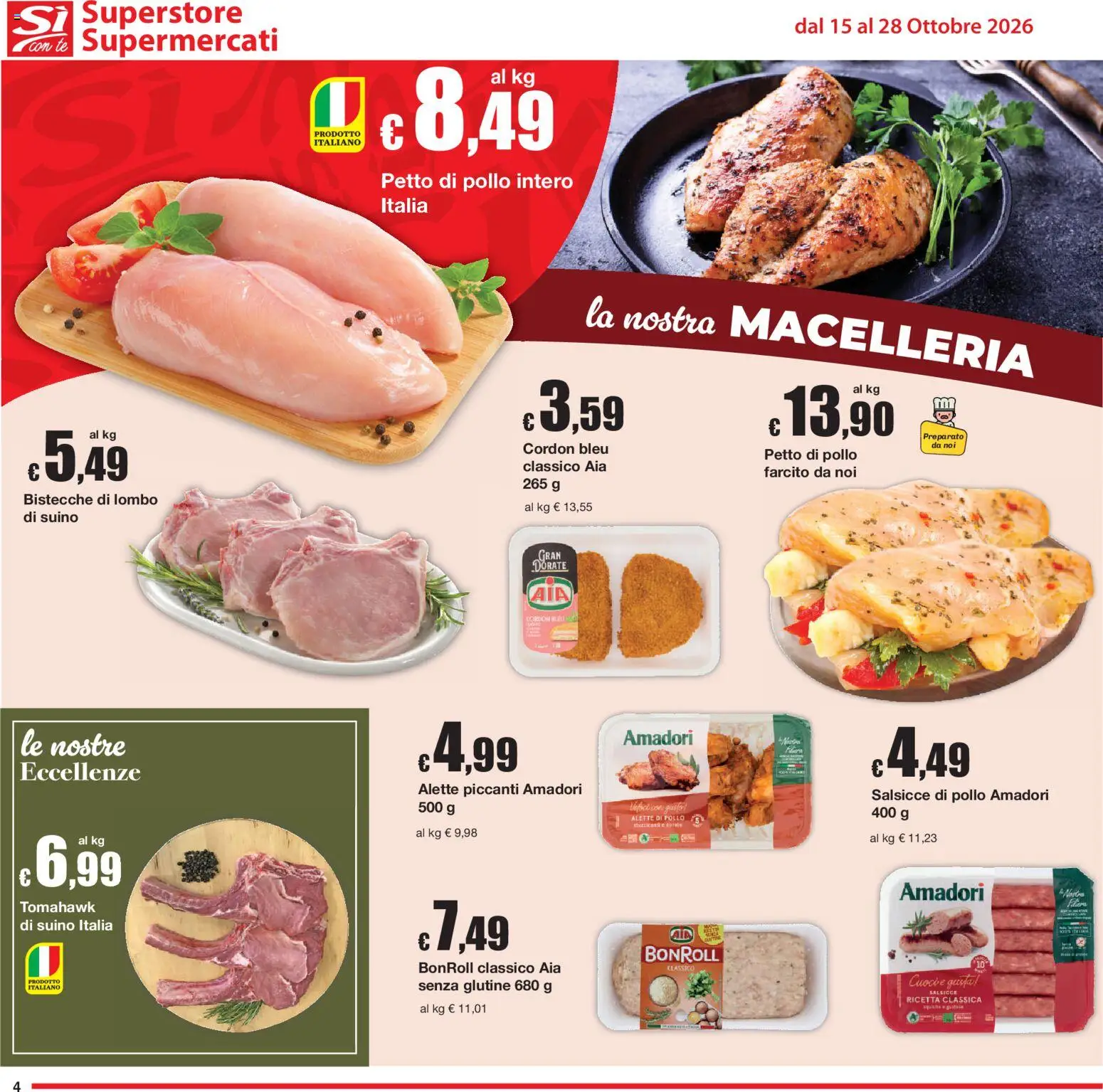Volantino Sì con Te del 15/10/2026 | Pagina: 4 | Prodotti: Petto di Pollo, Pollo intero, Tè, Suino
