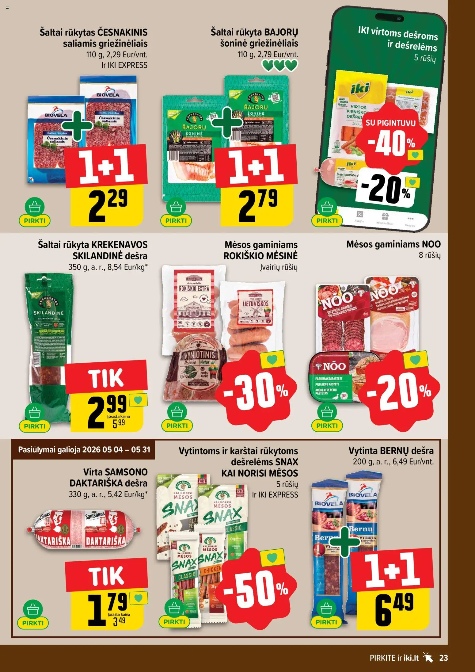 IKI akcijos nuo 25.05.2026 | Puslapis: 23 | Prekių: Saliamis, Dešra