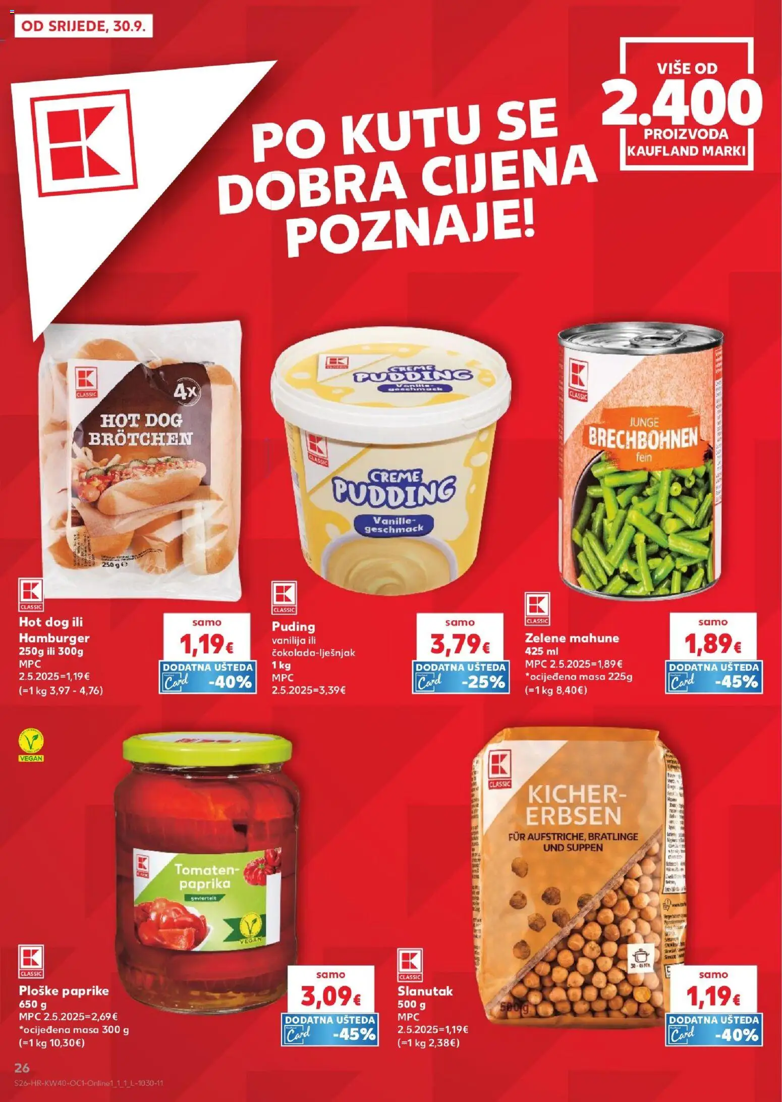 Kaufland katalog | vrijedi od 30.09.2026 | Stranica: 26 | Proizvodi: Puding, Paprika, Hamburger, Slanutak