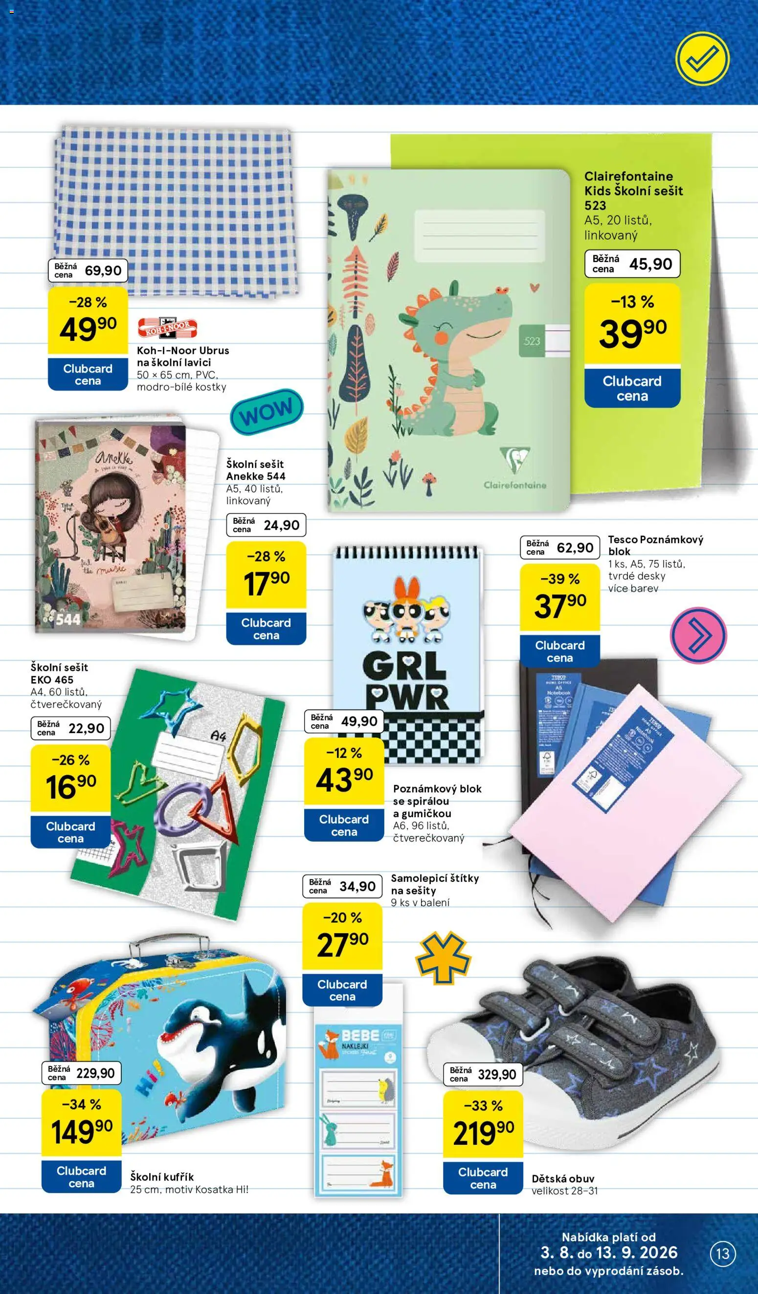 Tesco katalog od 03.08.2026 | Strana: 13 | Produkty: Sešity, Blok, Desky, Bebe