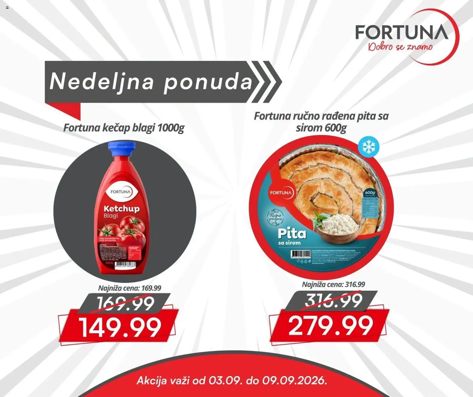 Fortuna Market katalog - važi od 03.09.2026 | Strana: 5 | Proizvode: Kečap, Pita
